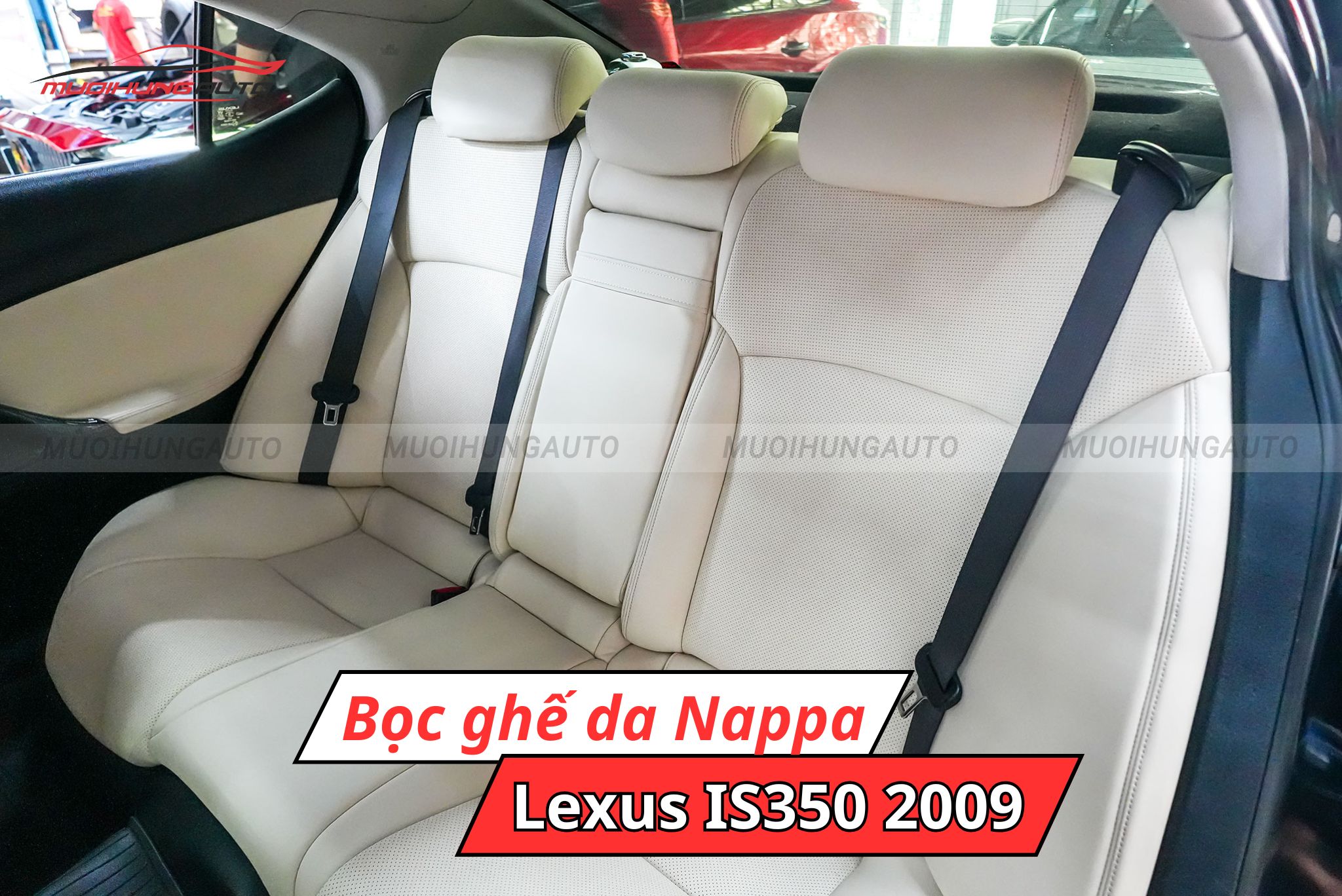 Bọc ghế da Nappa cho Lexus IS350 2009