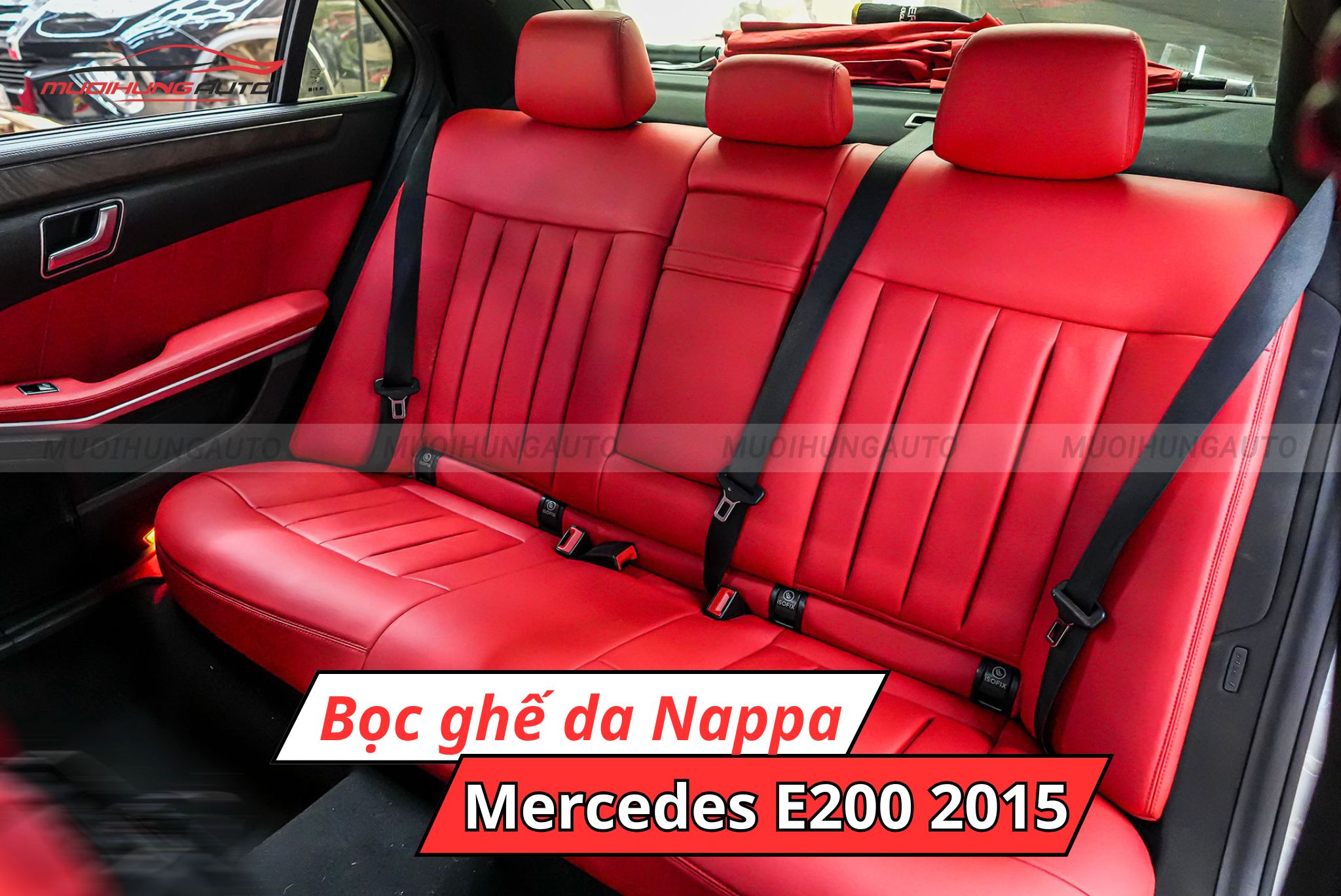 Bọc ghế da Nappa cho Mercedes E200 2015