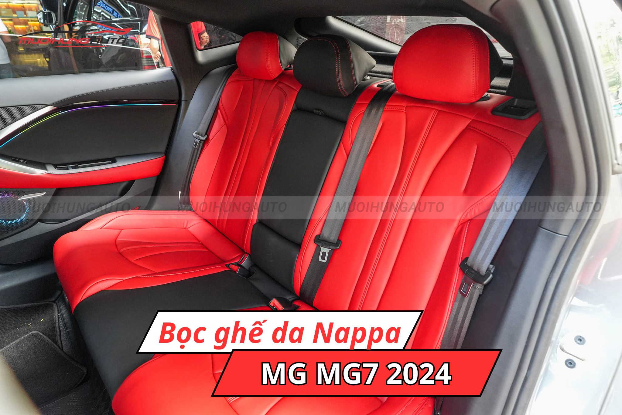 Bọc ghế da Nappa cho MG MG7 2024
