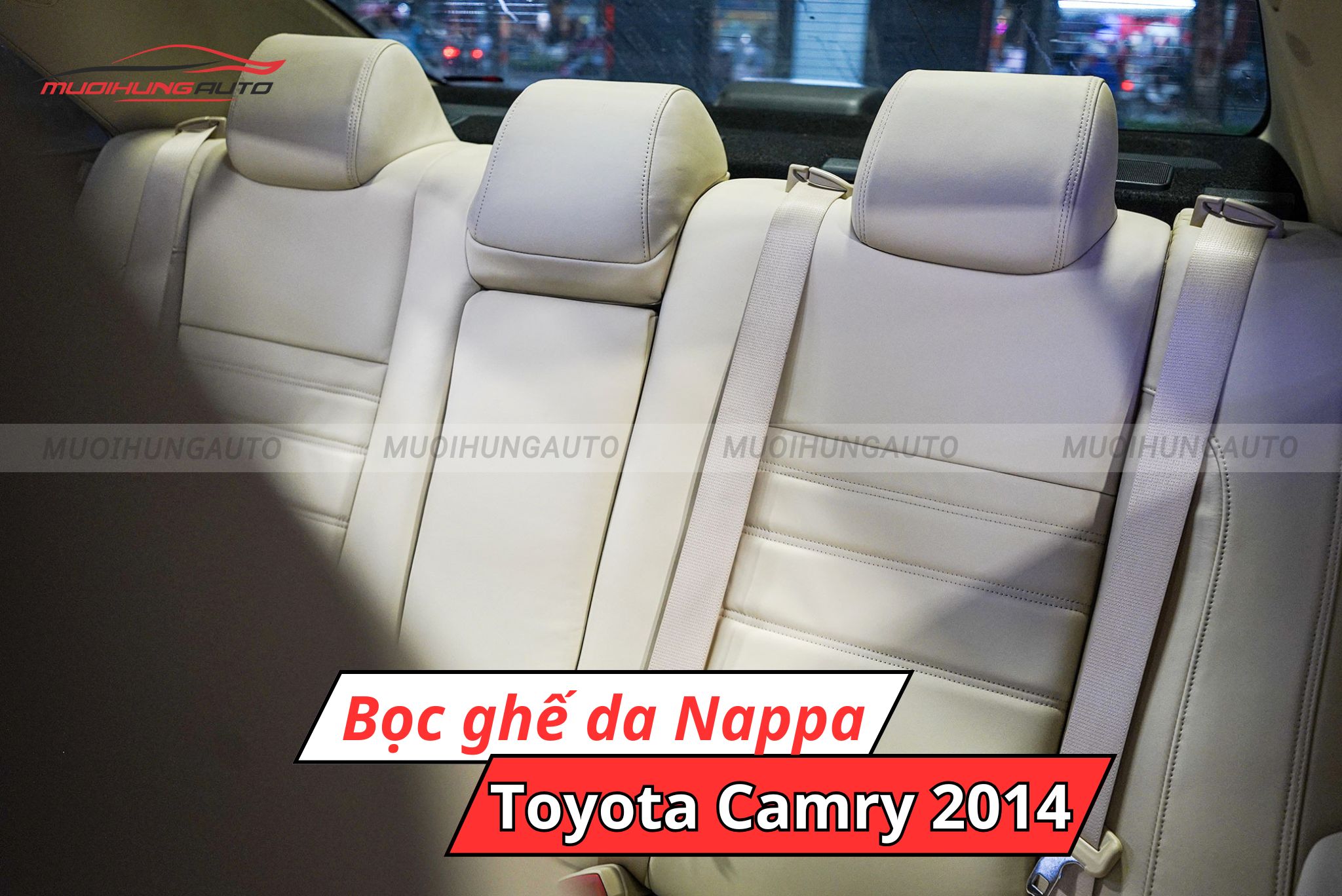Bọc ghế da Nappa cho ô tô Toyota Camry 2014