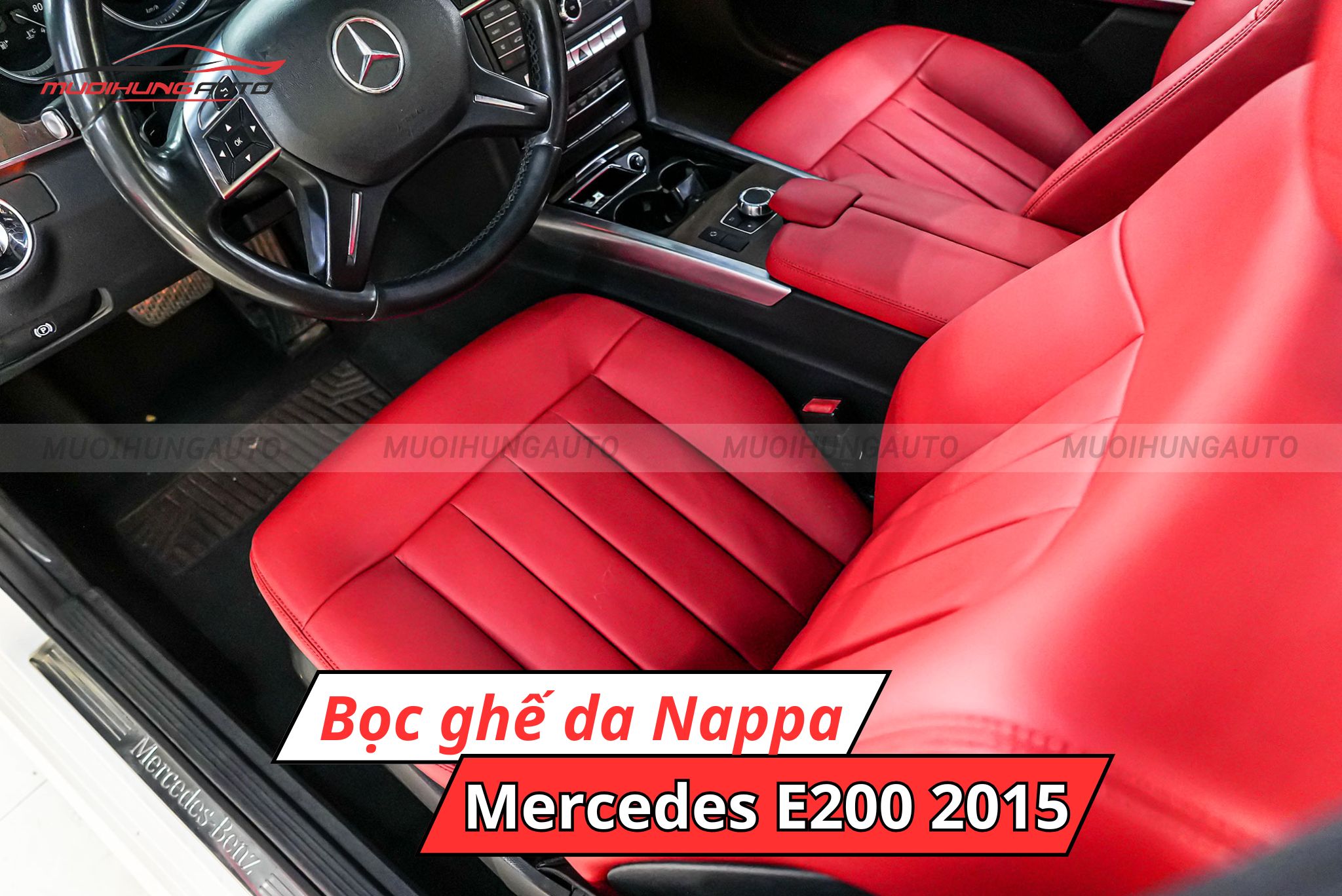 Bọc ghế da Nappa cho xe Mercedes E200 2015