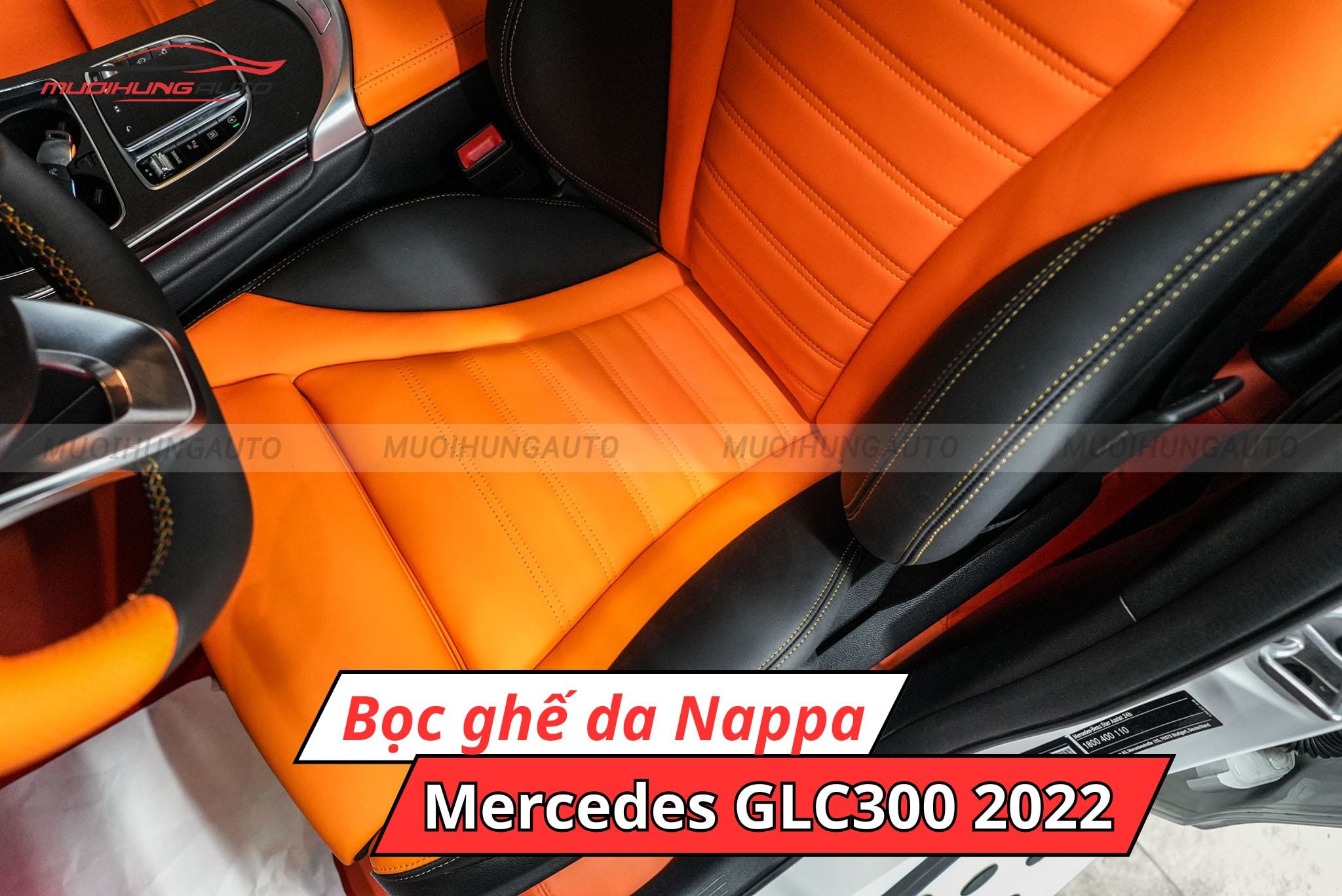 Bọc ghế da Nappa ô tô  Mercedes GLC300 2022