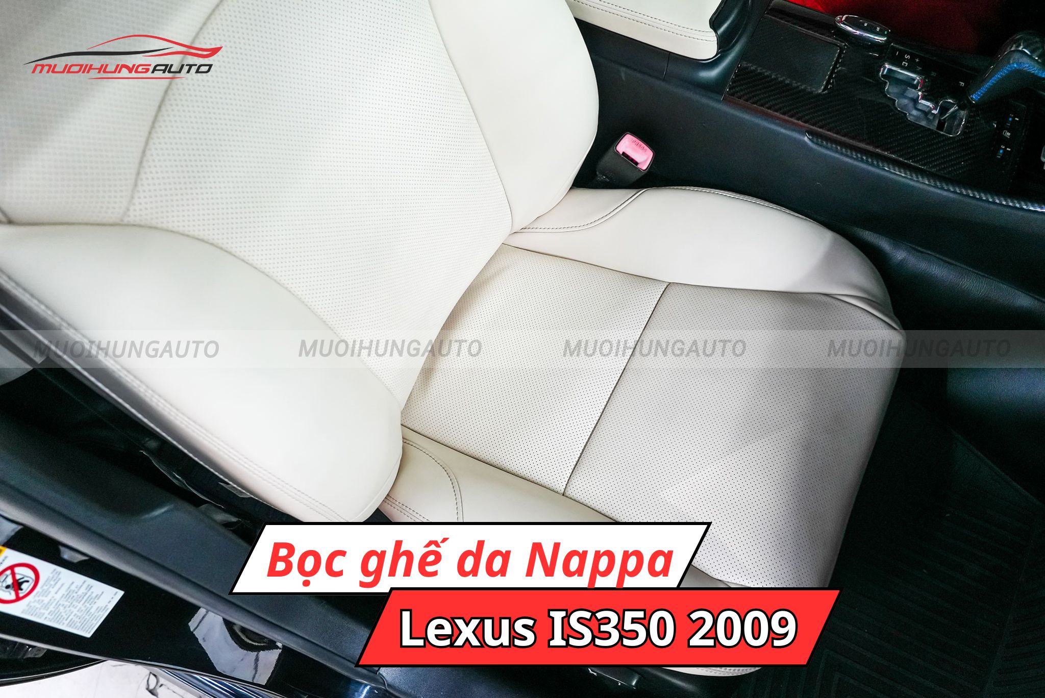 Bọc ghế da Nappa xe Lexus IS350 2009