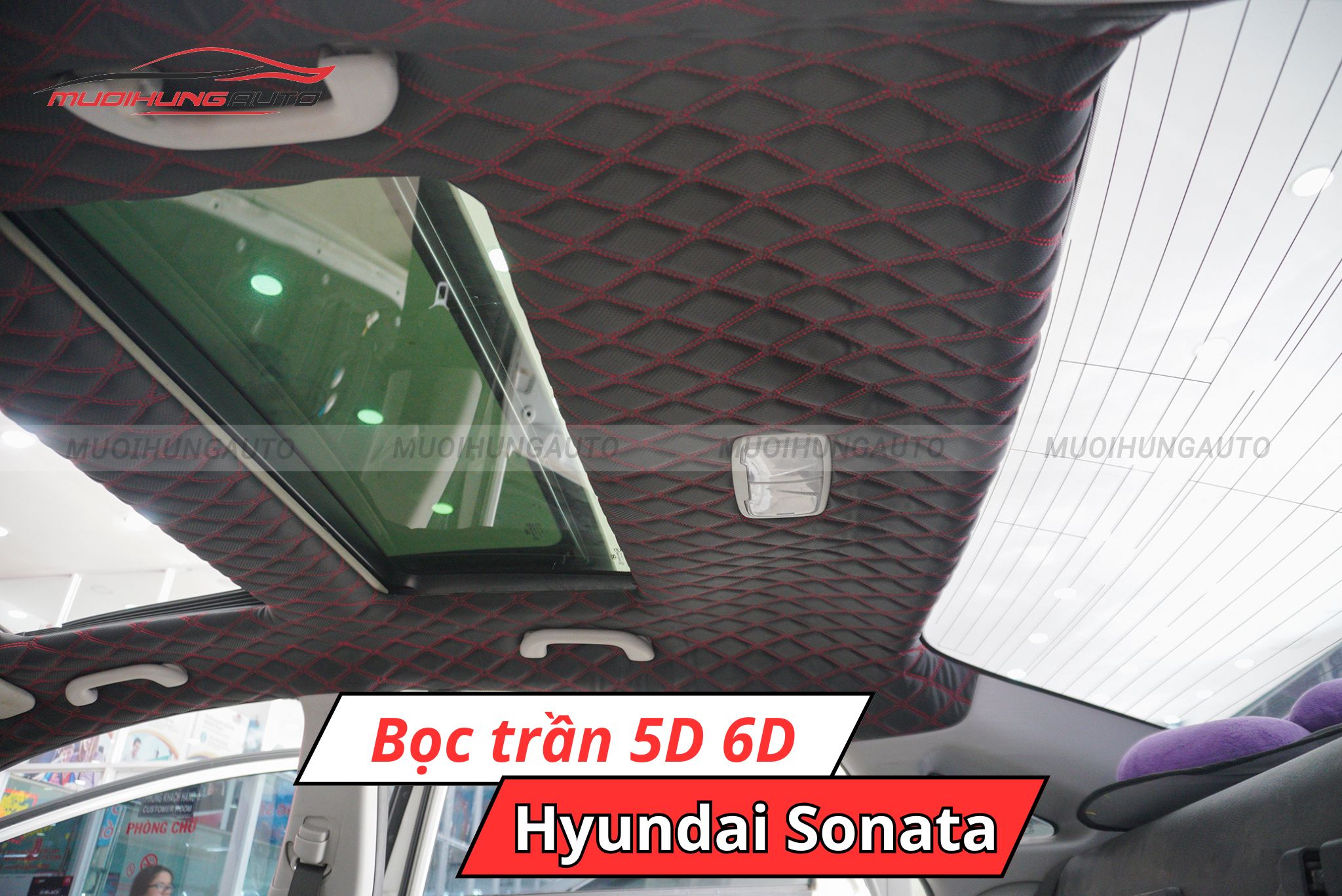 Bọc trần 5D 6D cho xe Hyundai Sonata