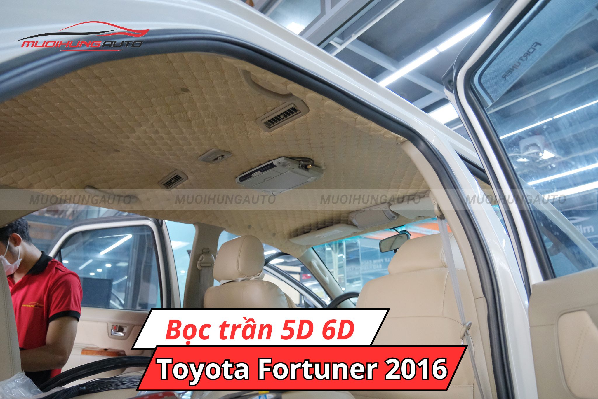 Bọc trần 5D 6D Toyota Fortuner 2016