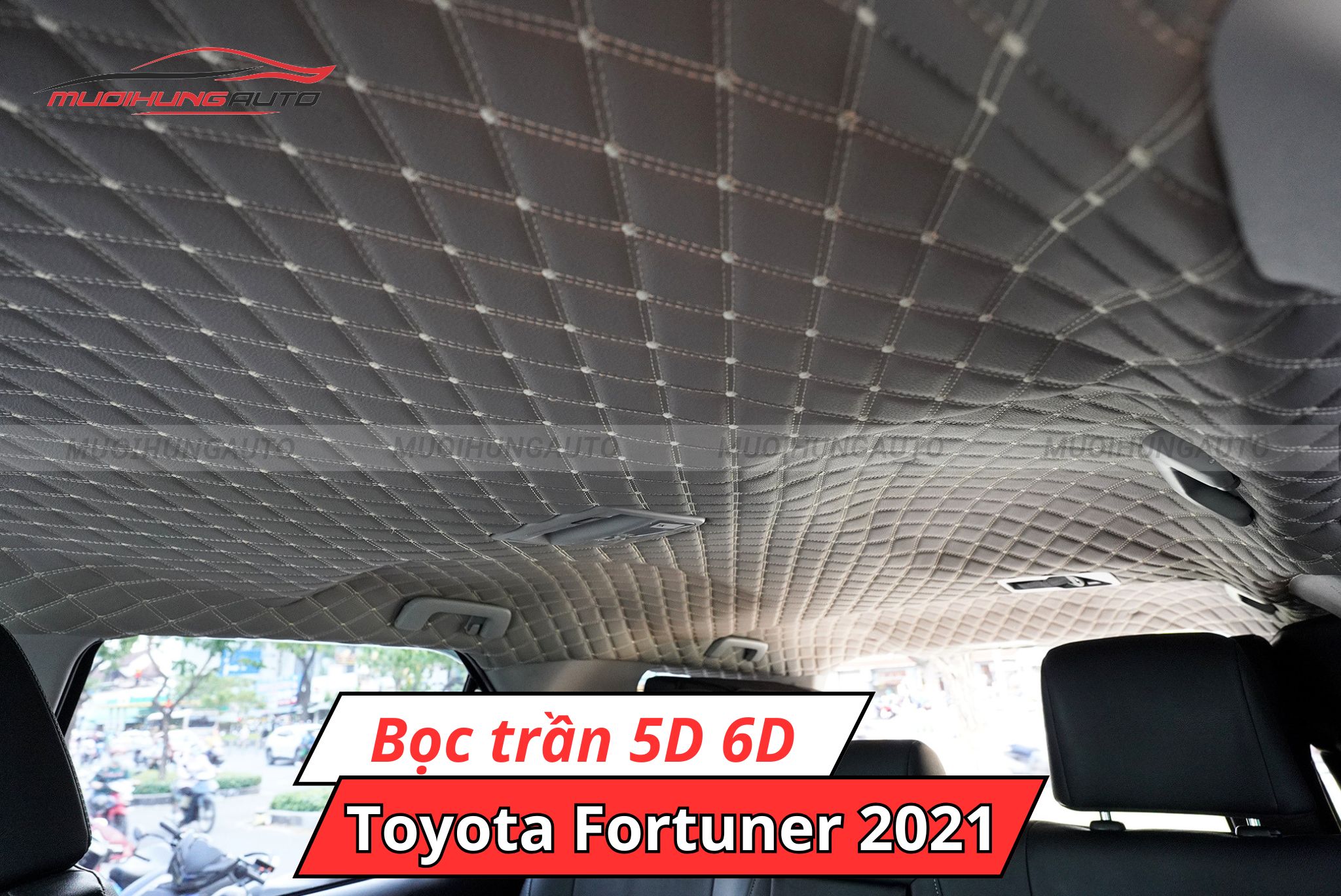 Bọc trần 5D 6D Toyota Fortuner 2021