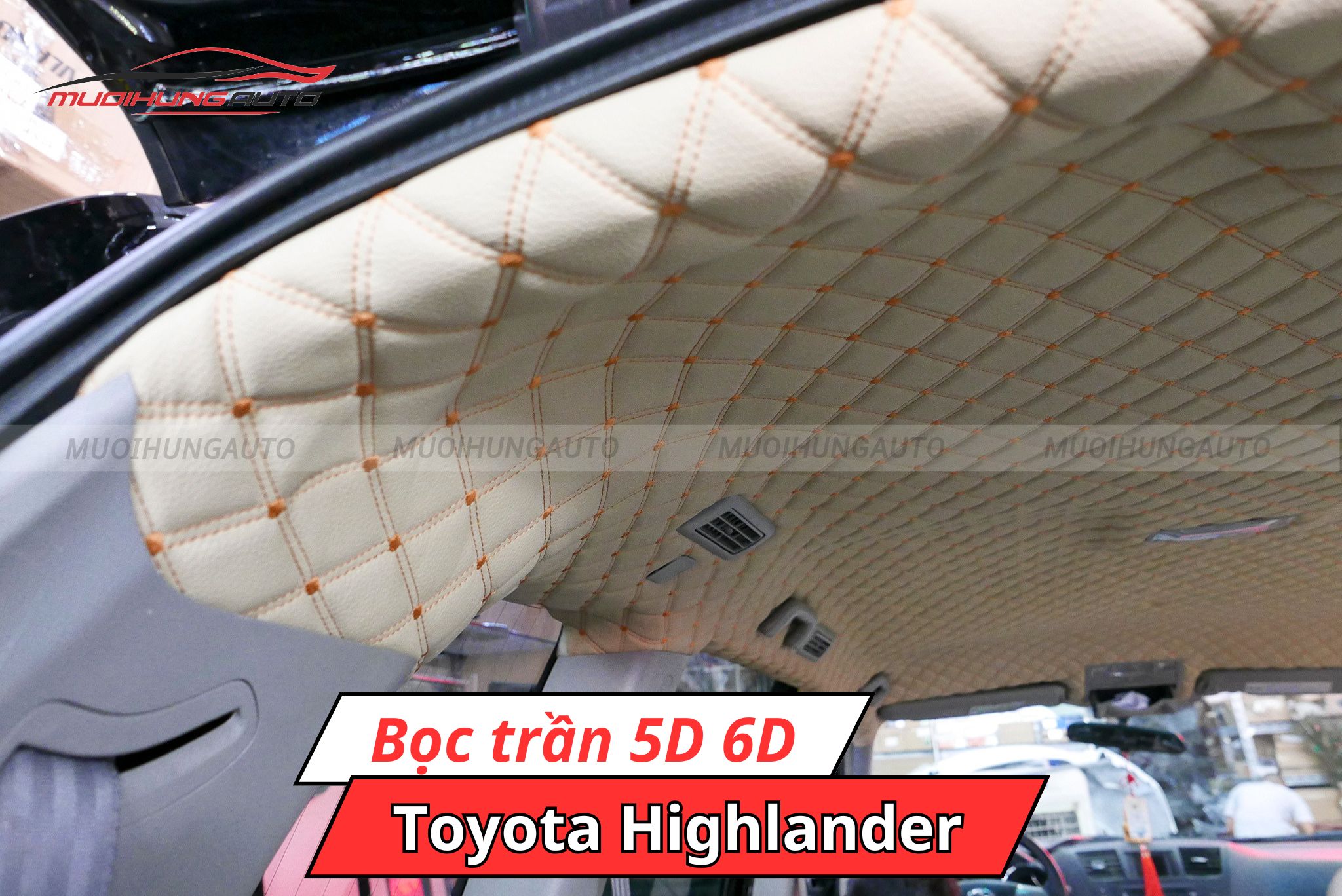 Bọc trần 5D 6D xe Toyota Highlander