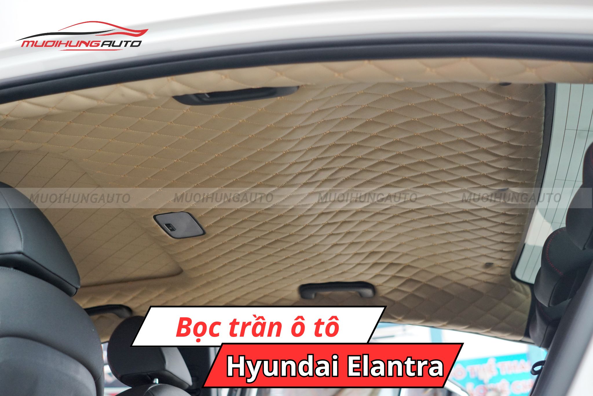 Bọc trần cho ô tô Hyundai Elantra