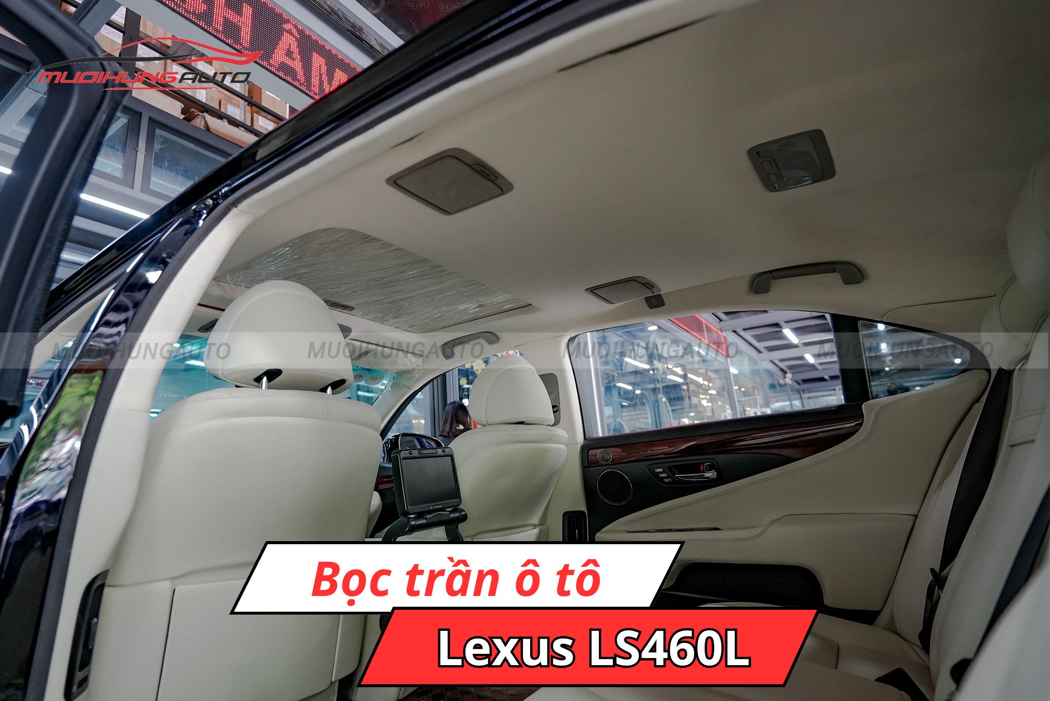 Bọc trần cho ô tô Lexus LS460L