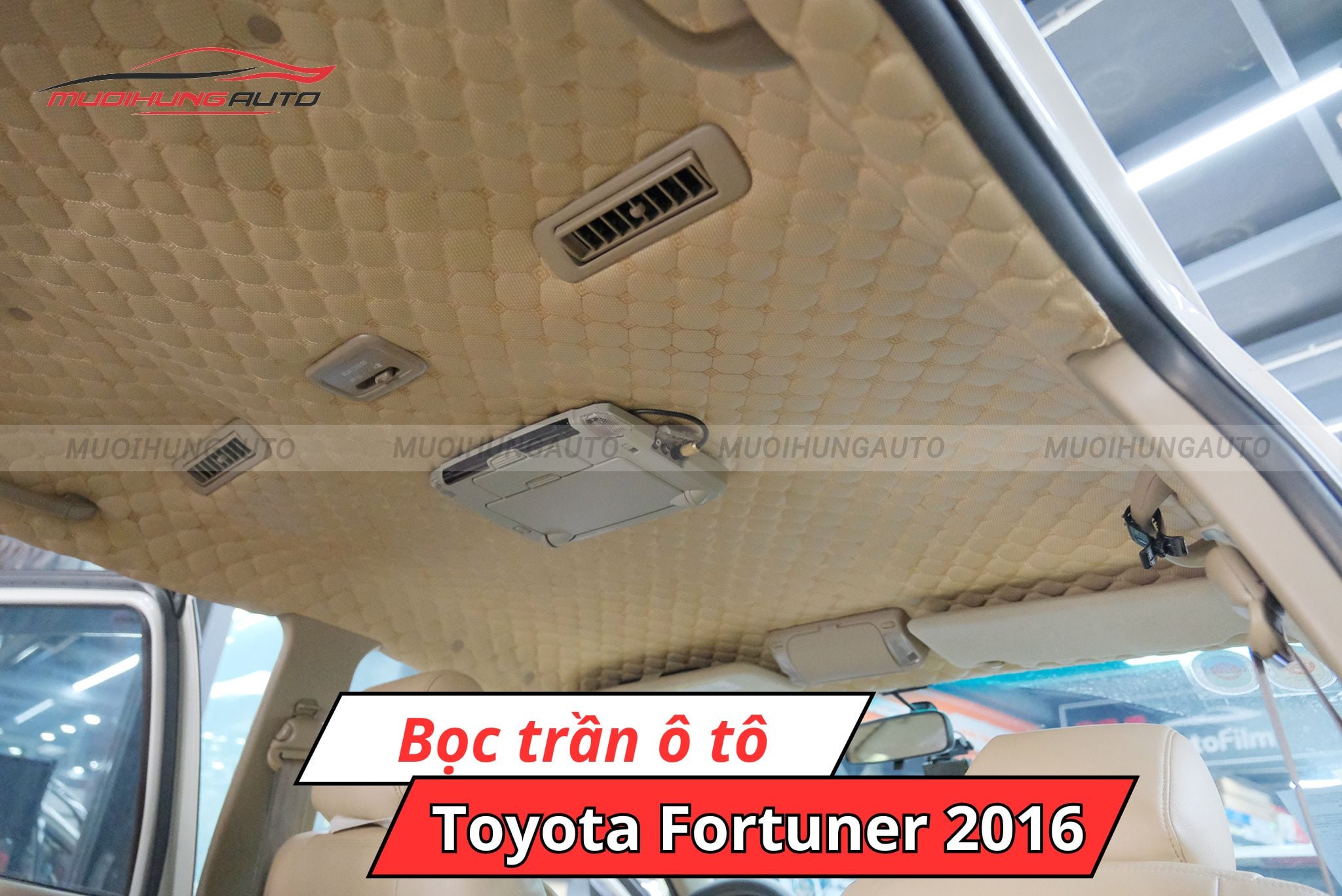 Bọc trần cho ô tô Toyota Fortuner 2016