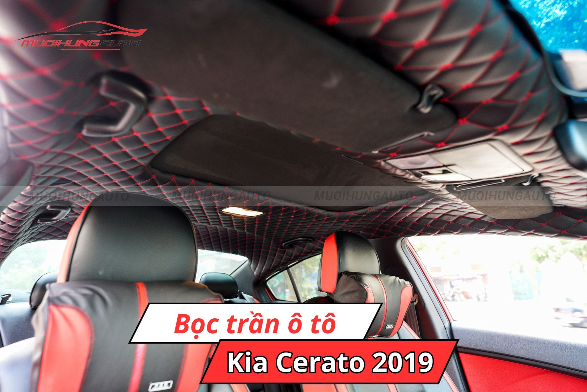 Bọc trần cho xe Kia Cerato 2019
