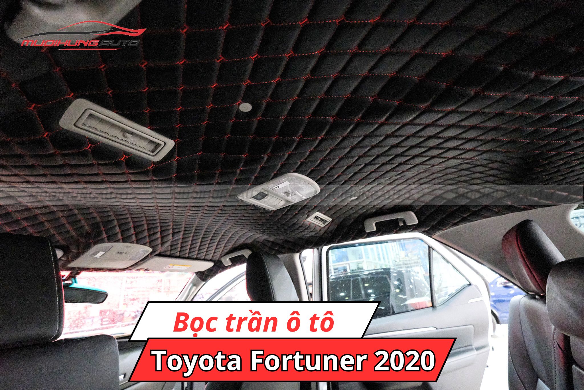 Bọc trần cho xe Toyota Fortuner 2020