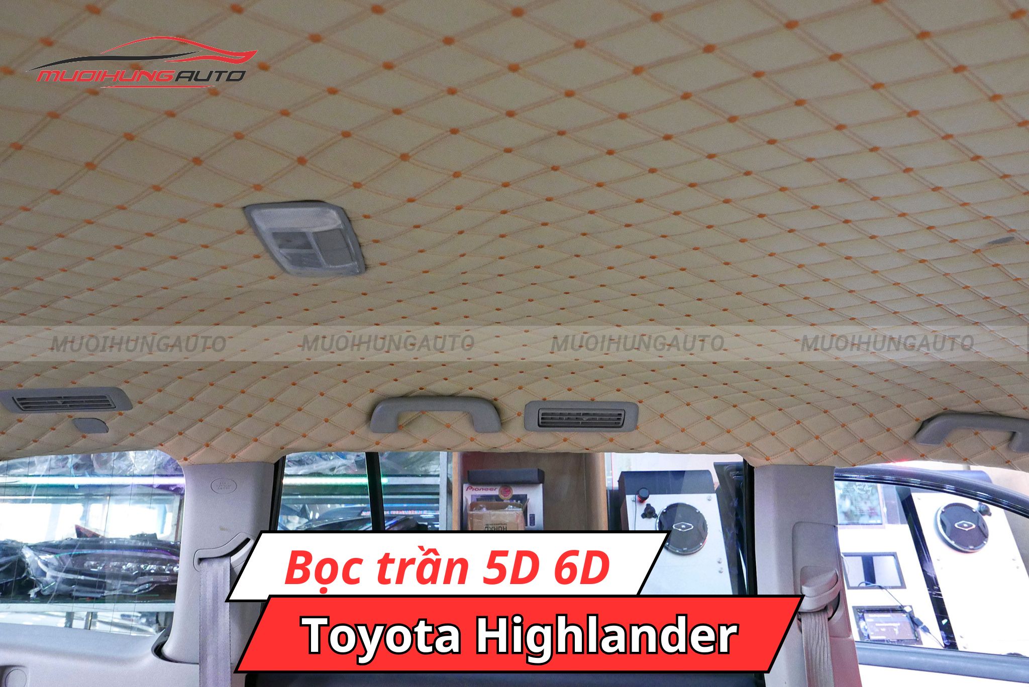Bọc trần da 5D 6D Toyota Highlander