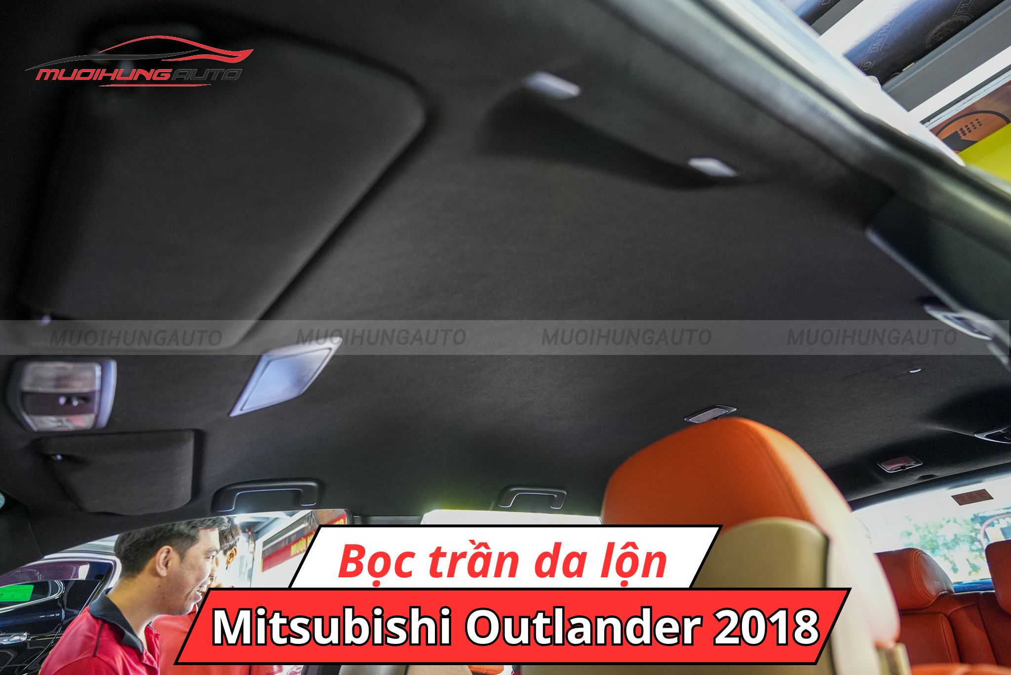 Bọc trần da lộn ô tô Mitsubishi Outlander 2018