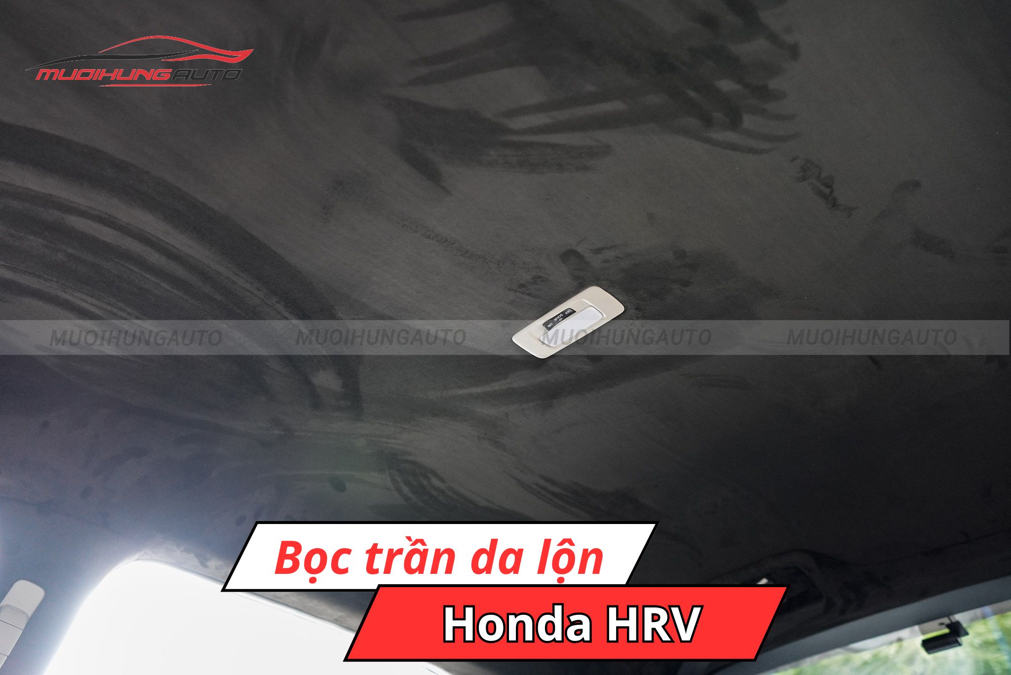 Bọc trần ô tô da lộn Honda HRV