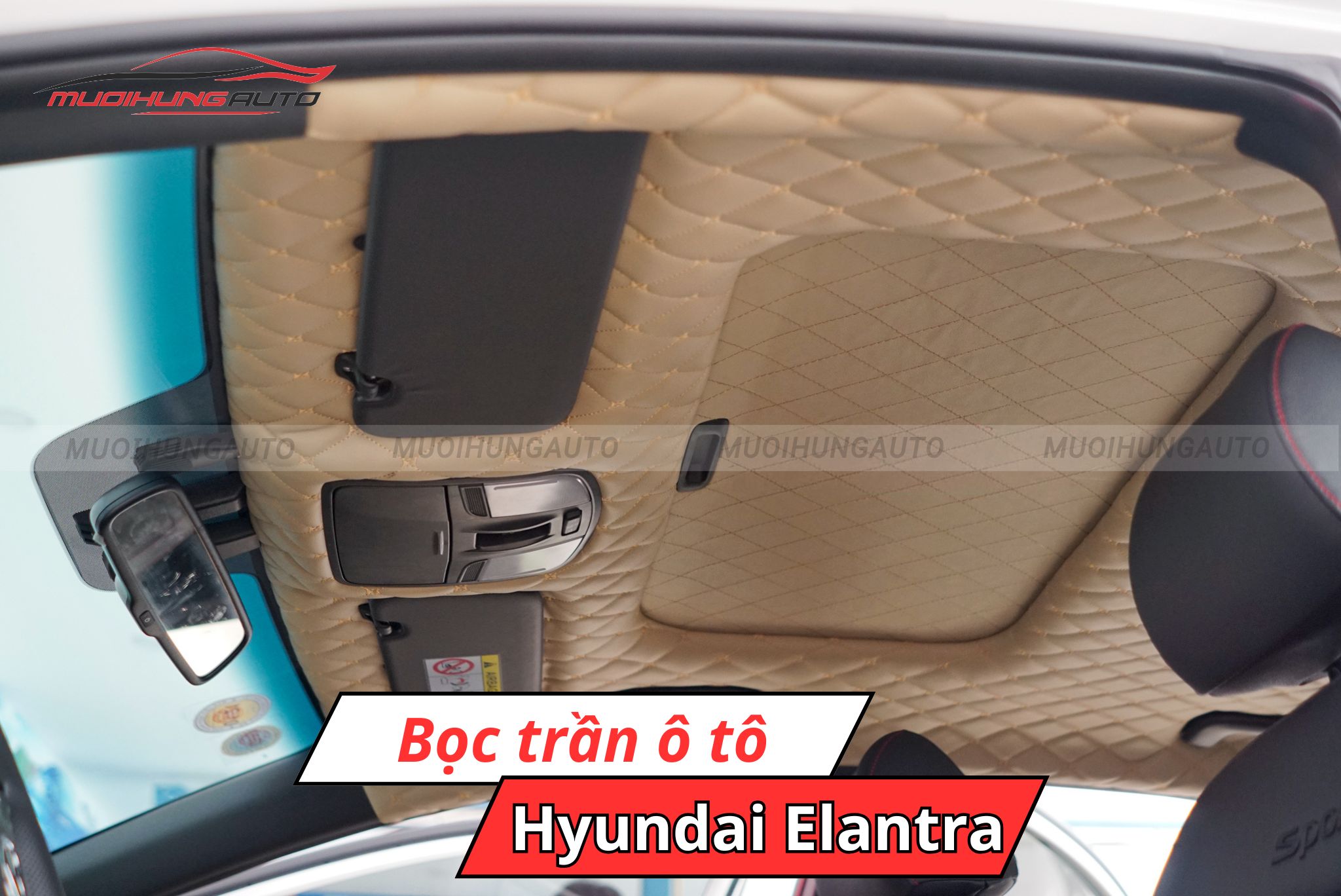 Bọc trần ô tô Hyundai Elantra