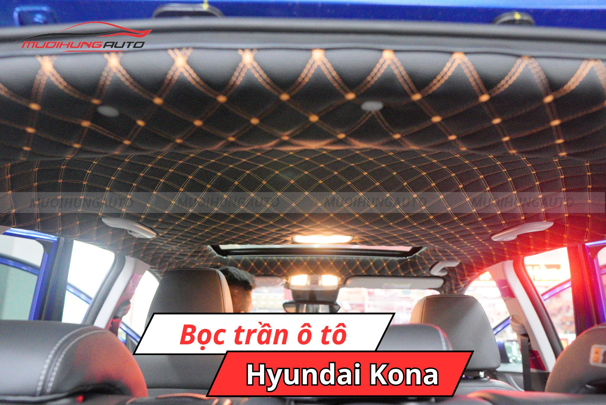 Bọc trần ô tô Hyundai Kona
