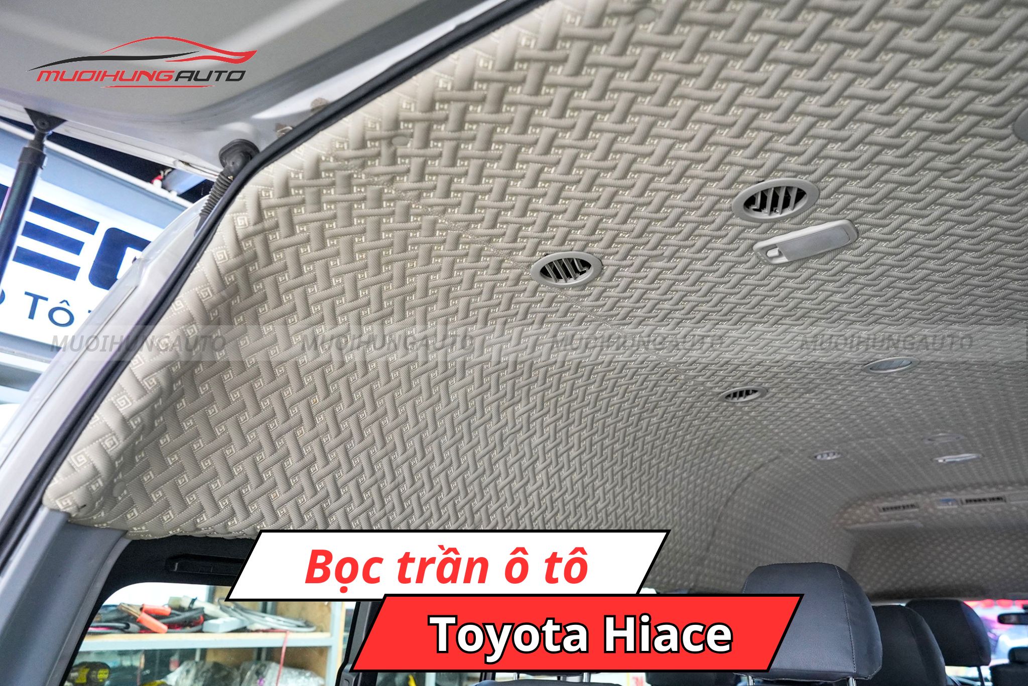Bọc trần Toyota Hiace