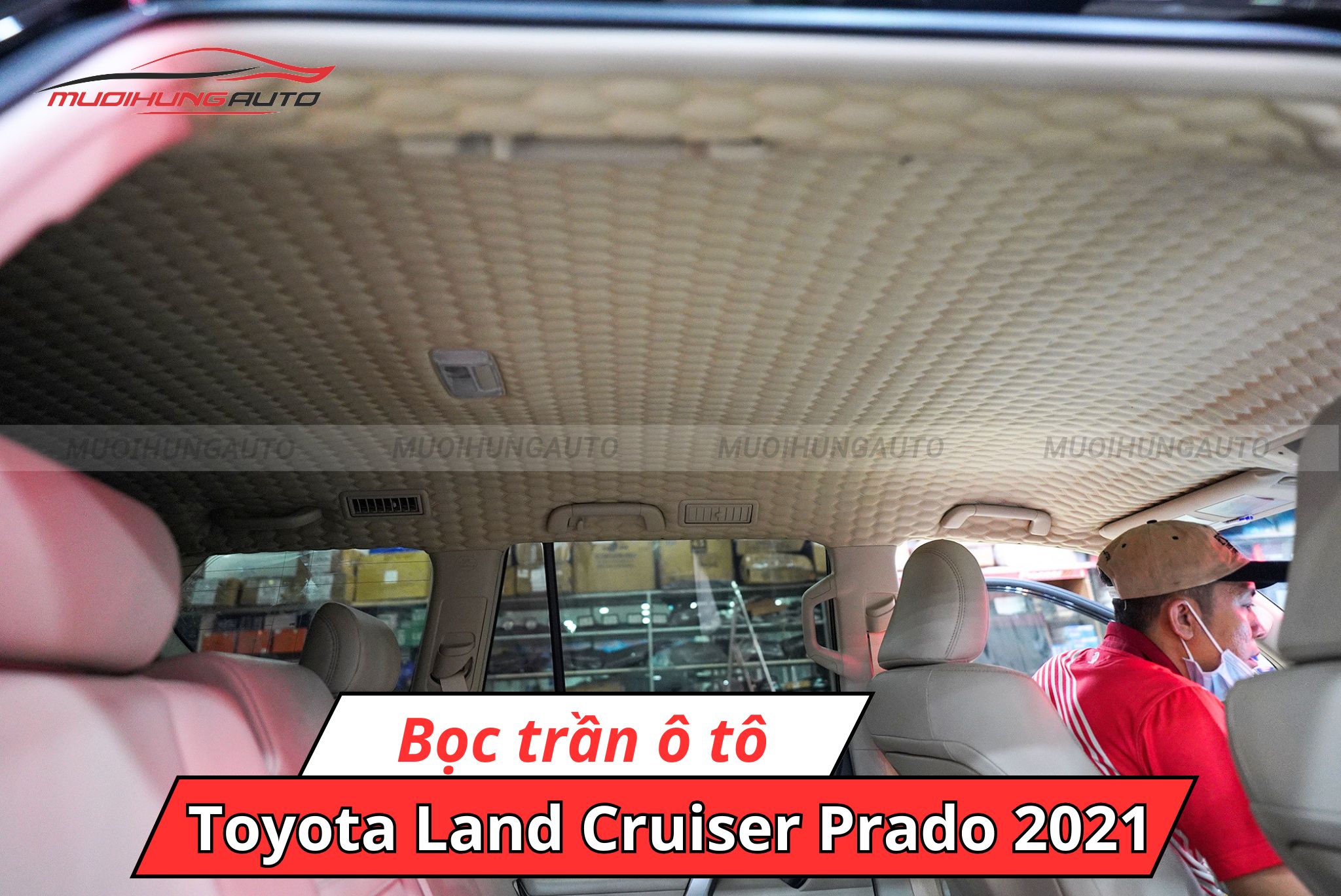 Bọc trần Toyota Land Cruiser Prado 2021