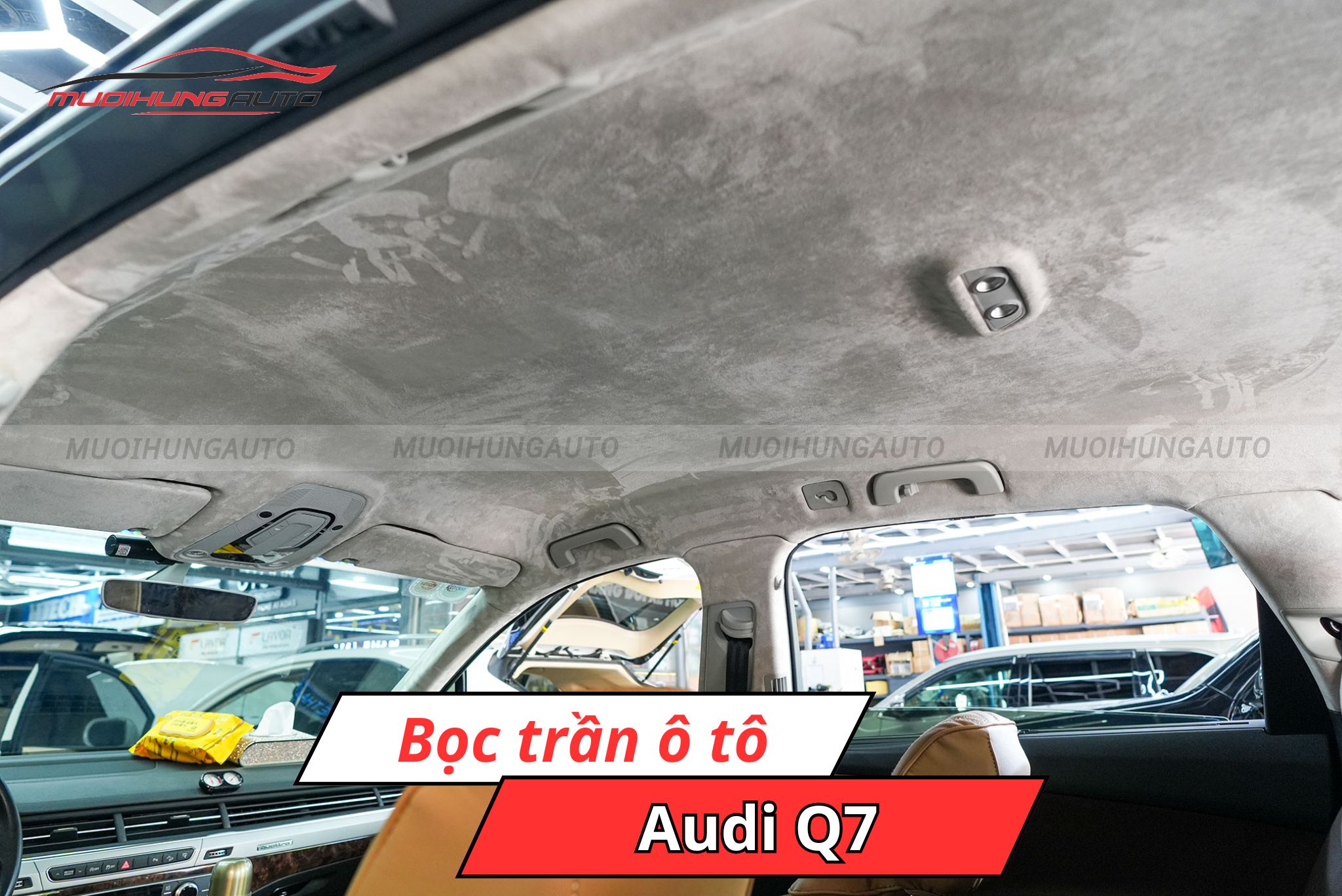 Bọc trần xe Audi Q7