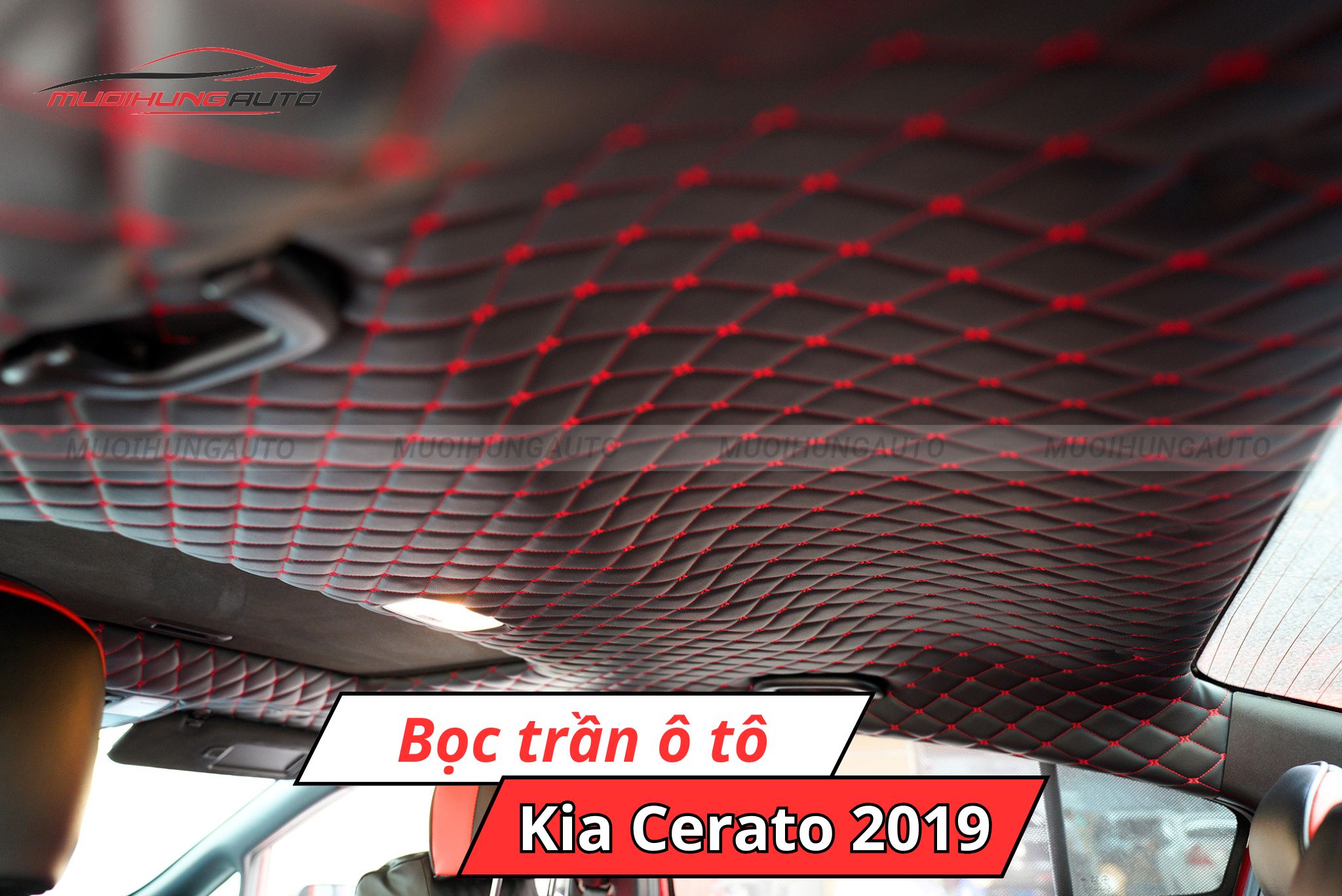 Bọc trần xe hơi Kia Cerato 2019