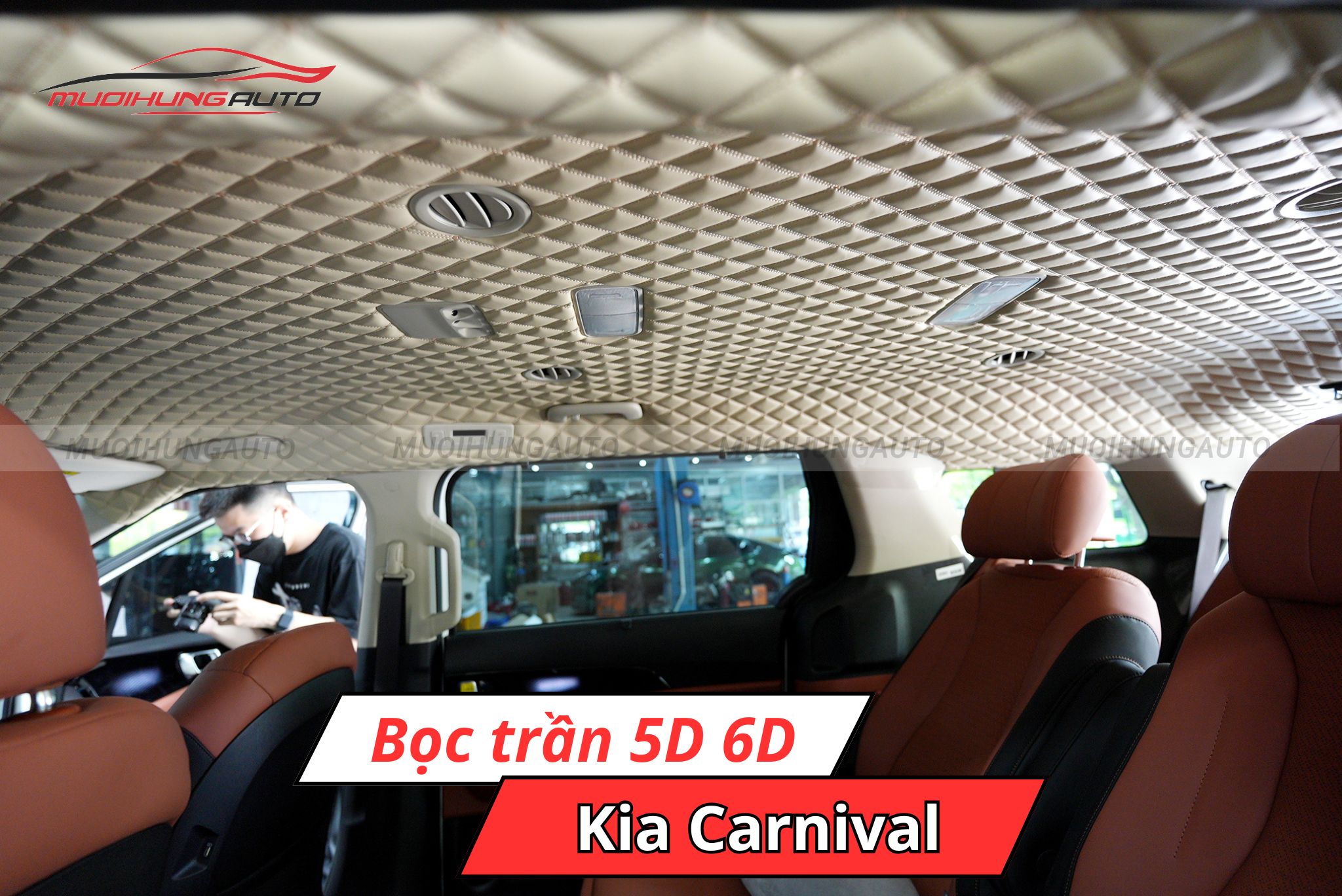 Bọc trần xe ô tô 5D 6D Kia Carnival