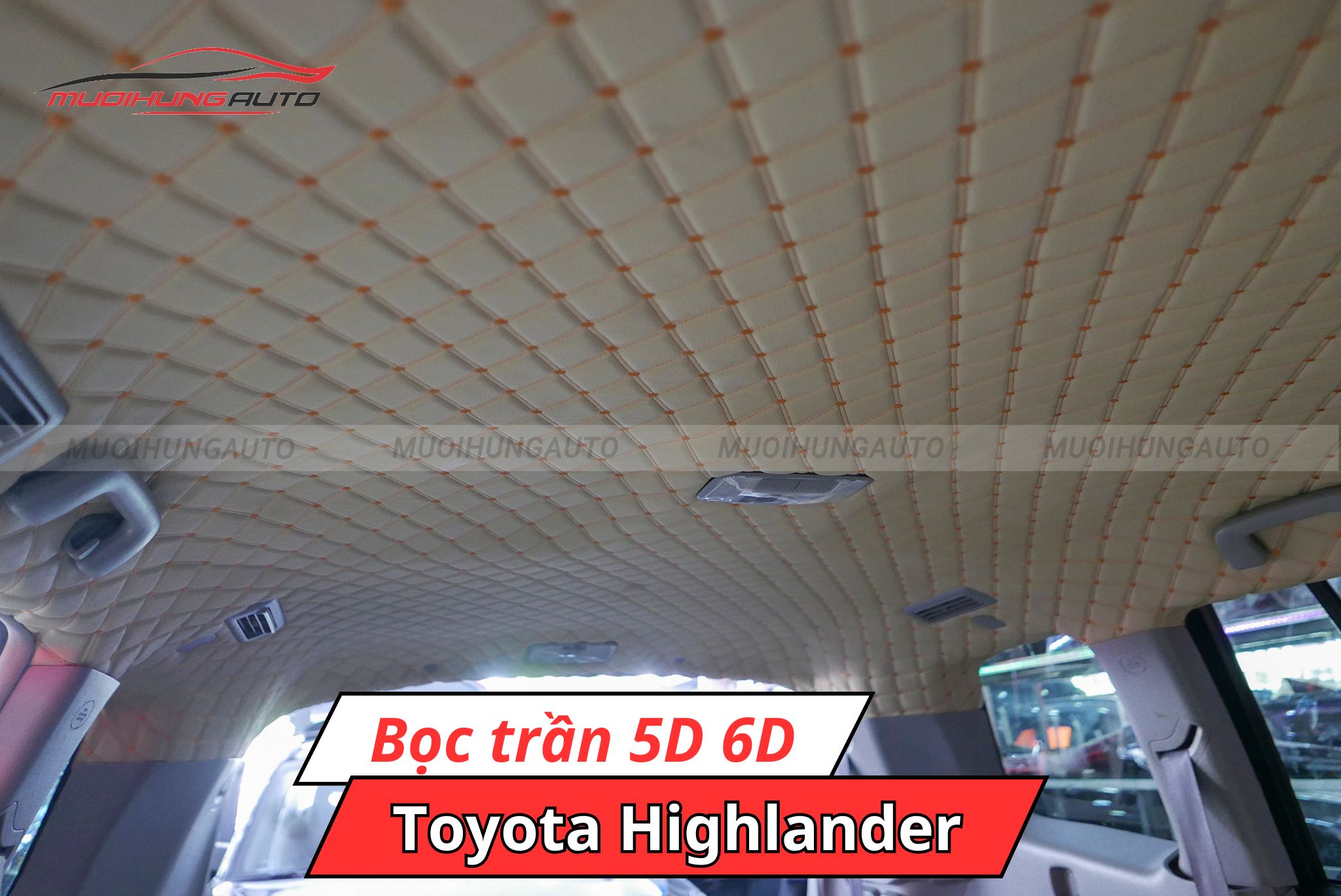 Bọc trần xe ô tô 5D 6D Toyota Highlander