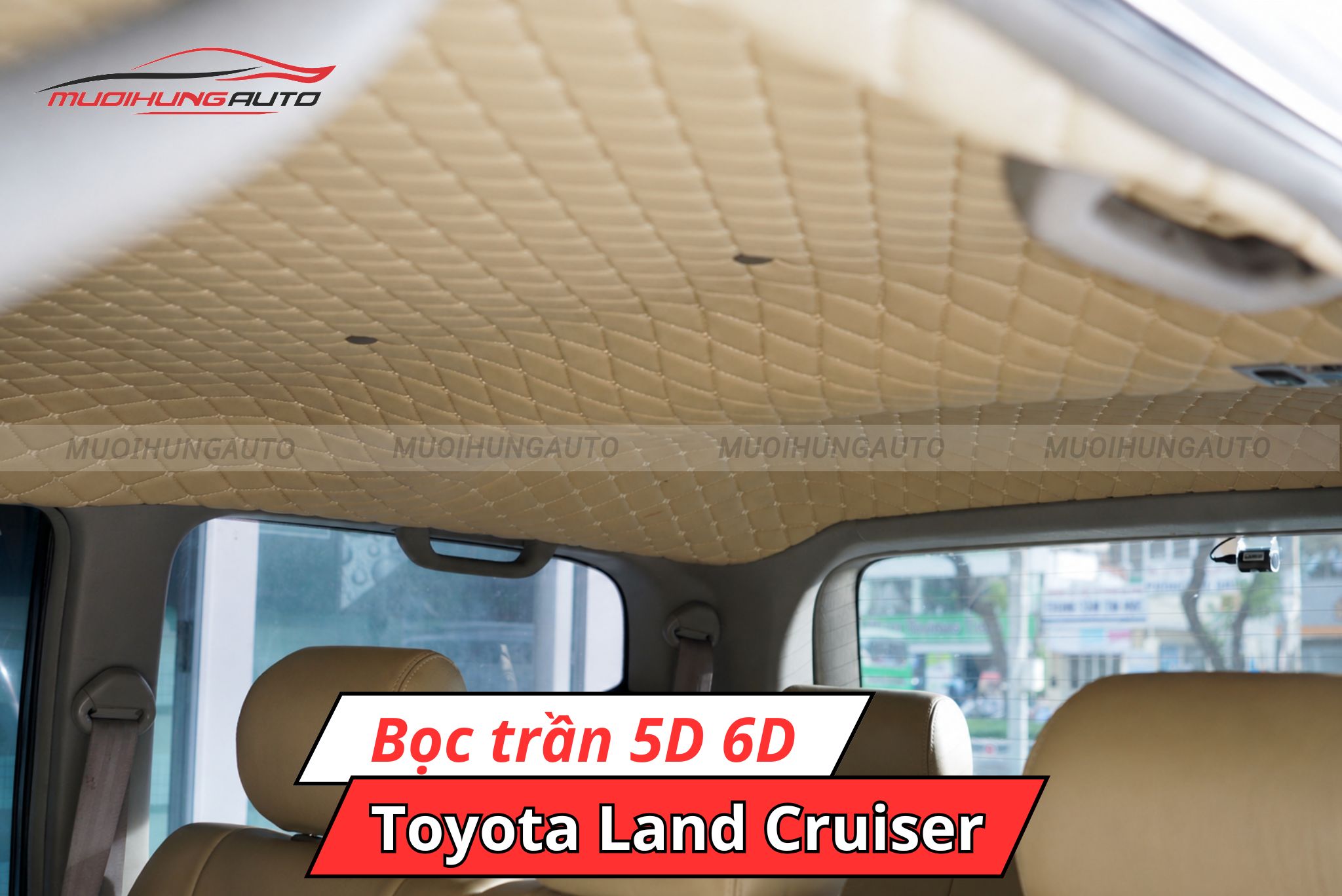 Bọc trần xe ô tô 5D 6D Toyota Land Cruiser