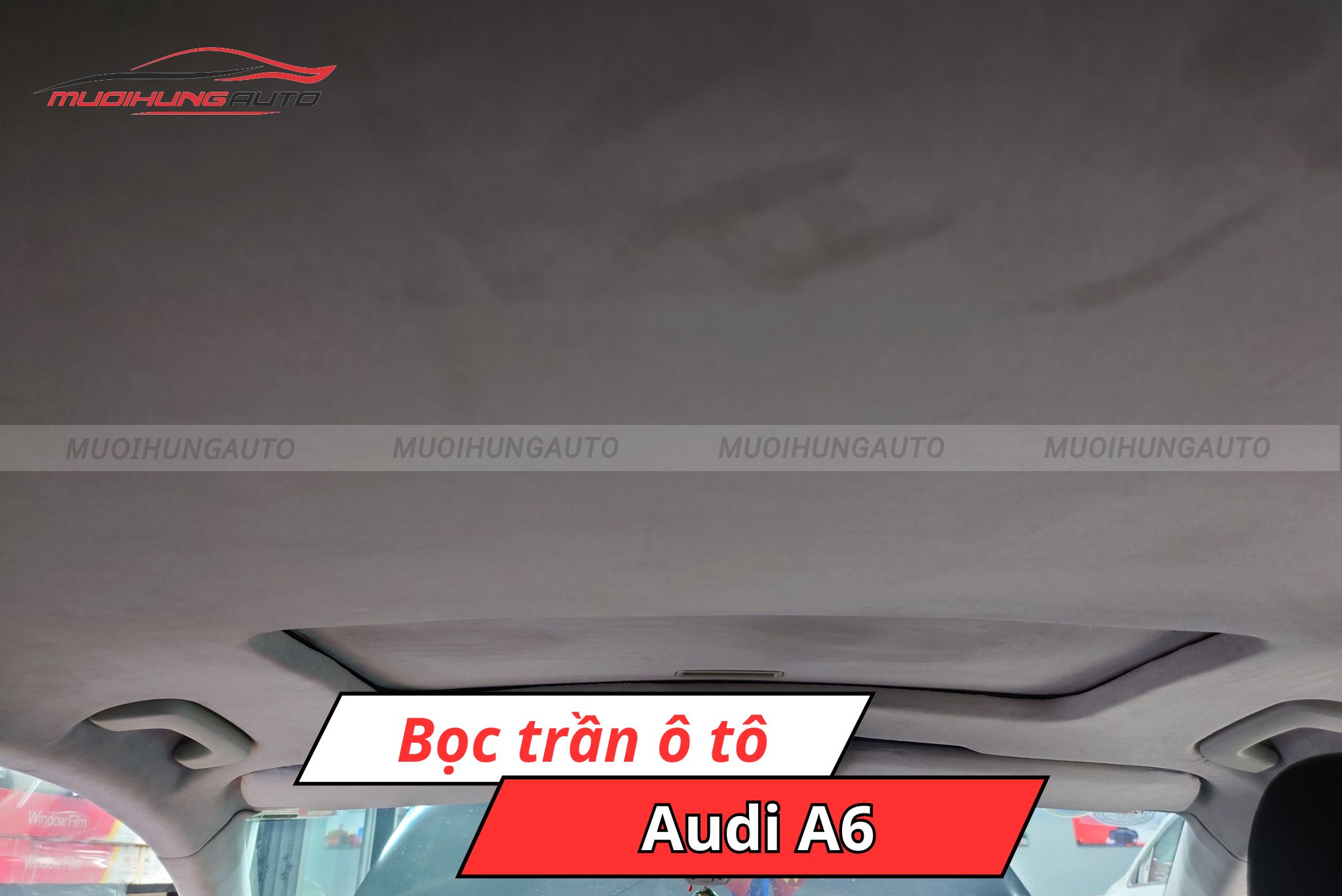 Bọc trần xe ô tô Audi A6