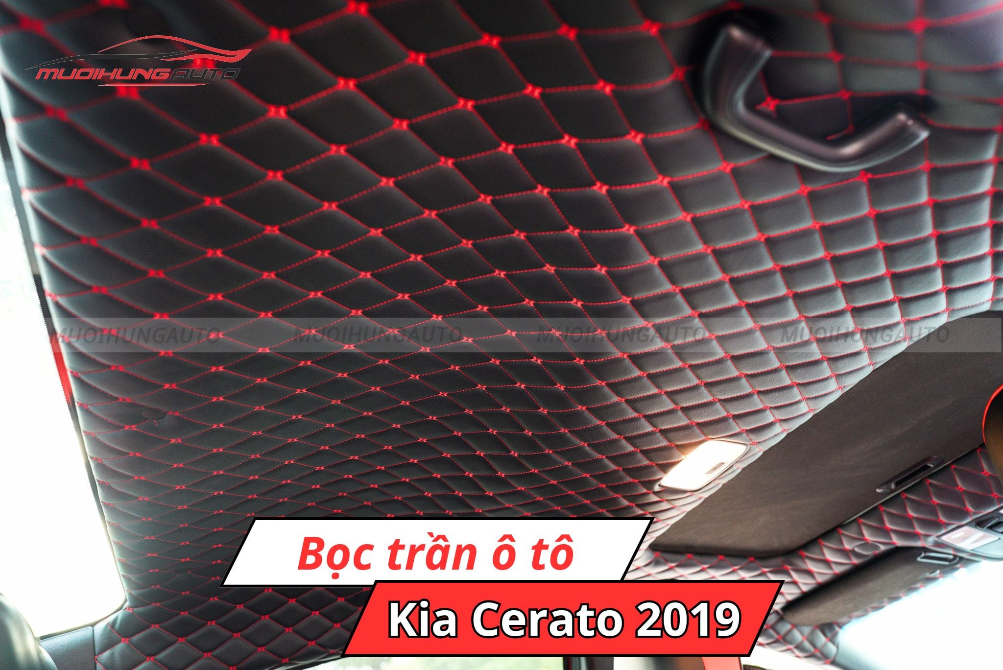 Bọc trần xe ô tô Kia Cerato 2019