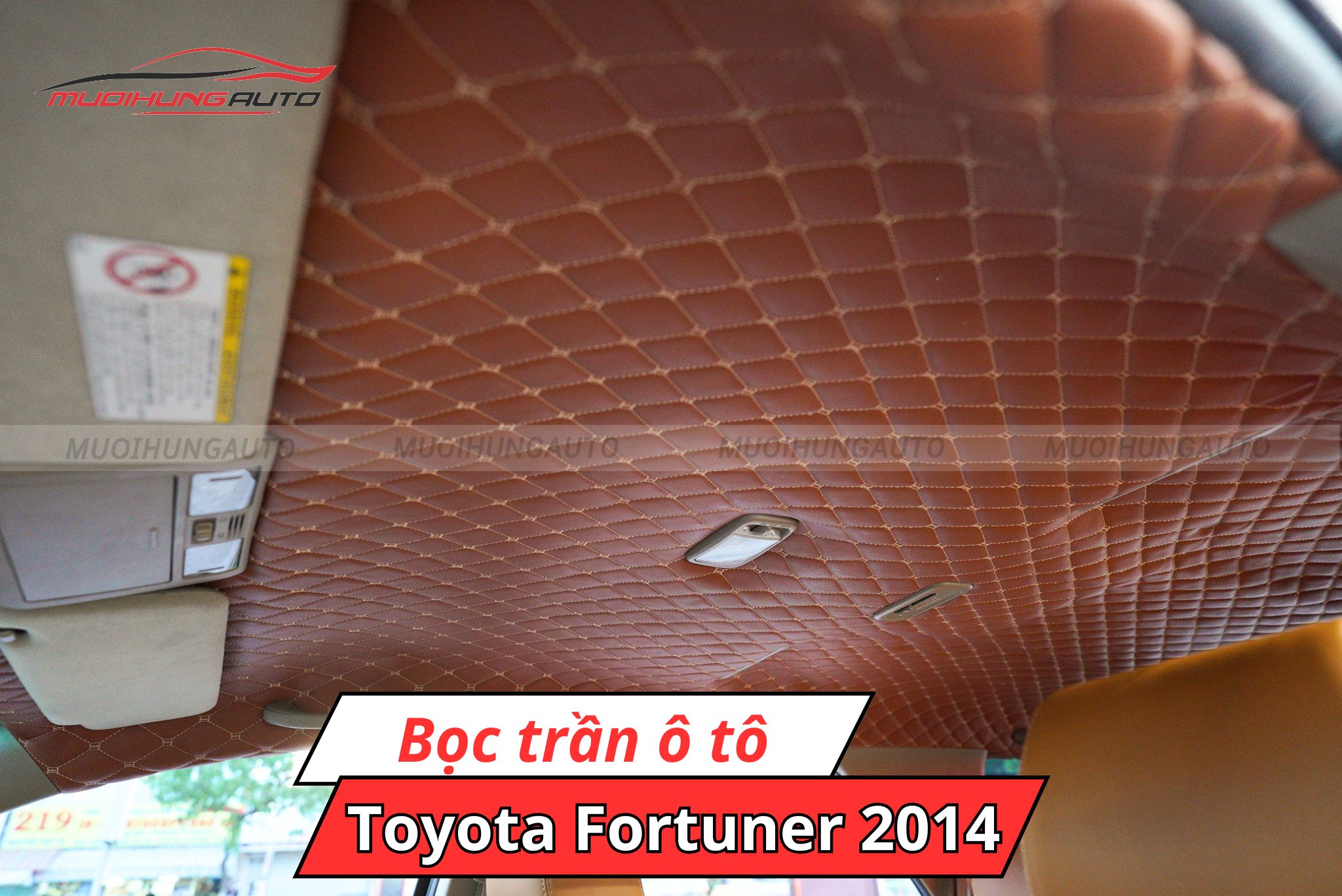 Bọc trần xe ô tô Toyota Fortuner 2014