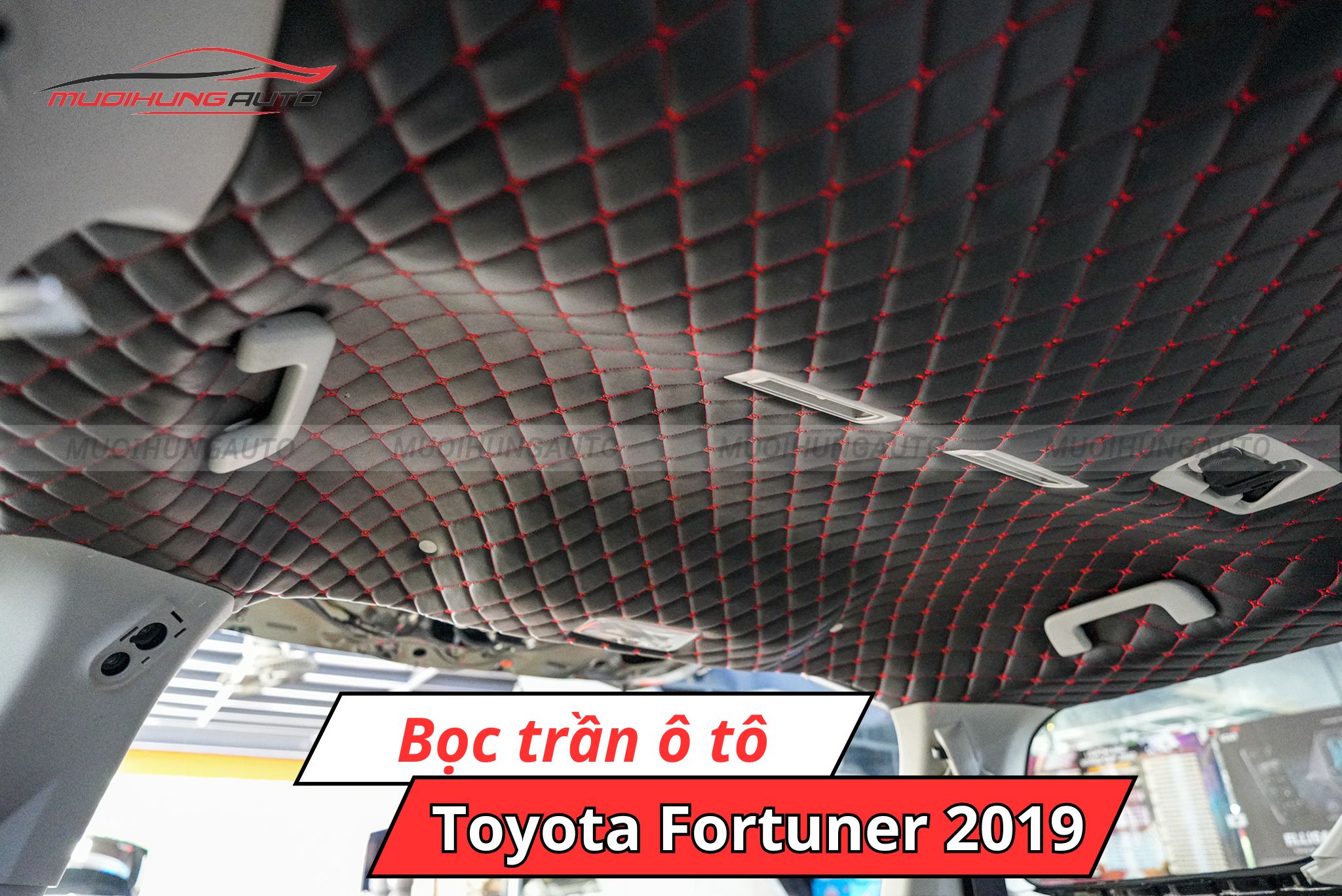 Bọc trần xe Toyota Fortuner 2019