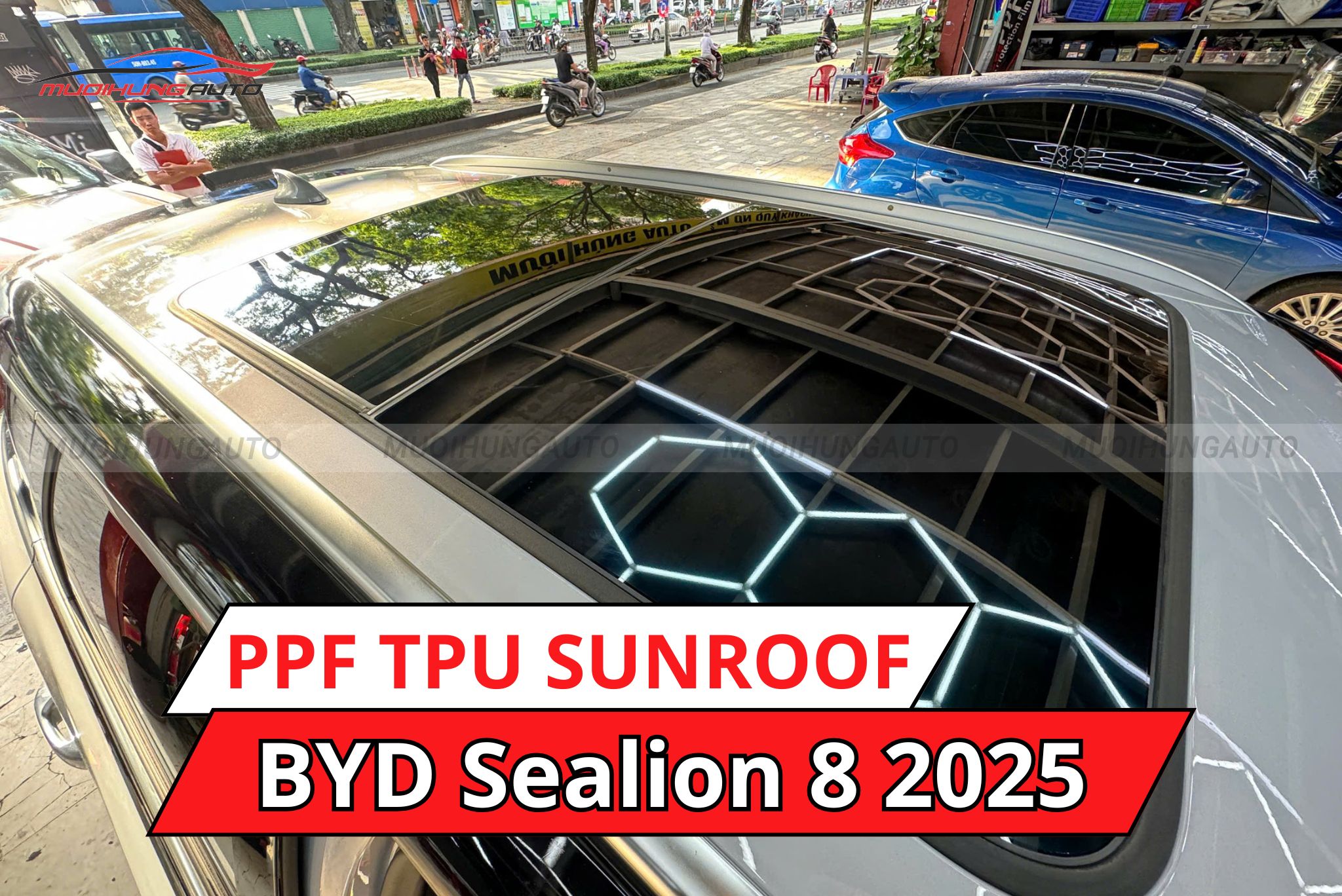 BYD Sealion 8 2025 dán phim PPF TPU SUNROOF cách nhiệt cửa sổ trời