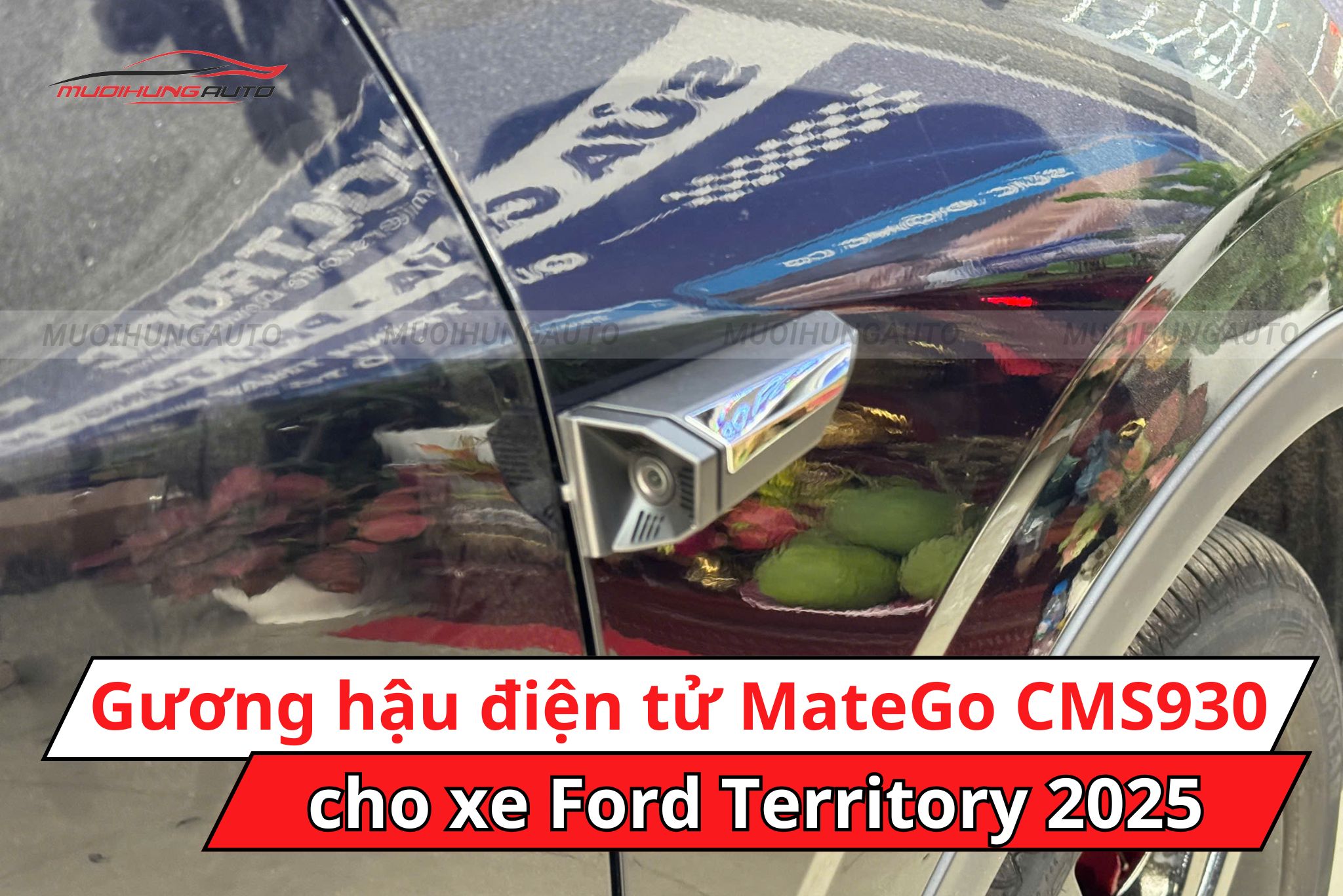Camera gương điện tử Matego CMS930 cho xe Ford Territory 2025