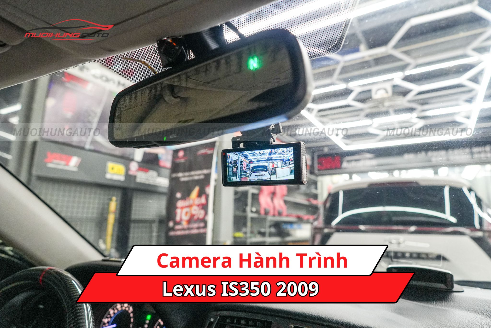 Camera hành trình cho Lexus IS350 2009