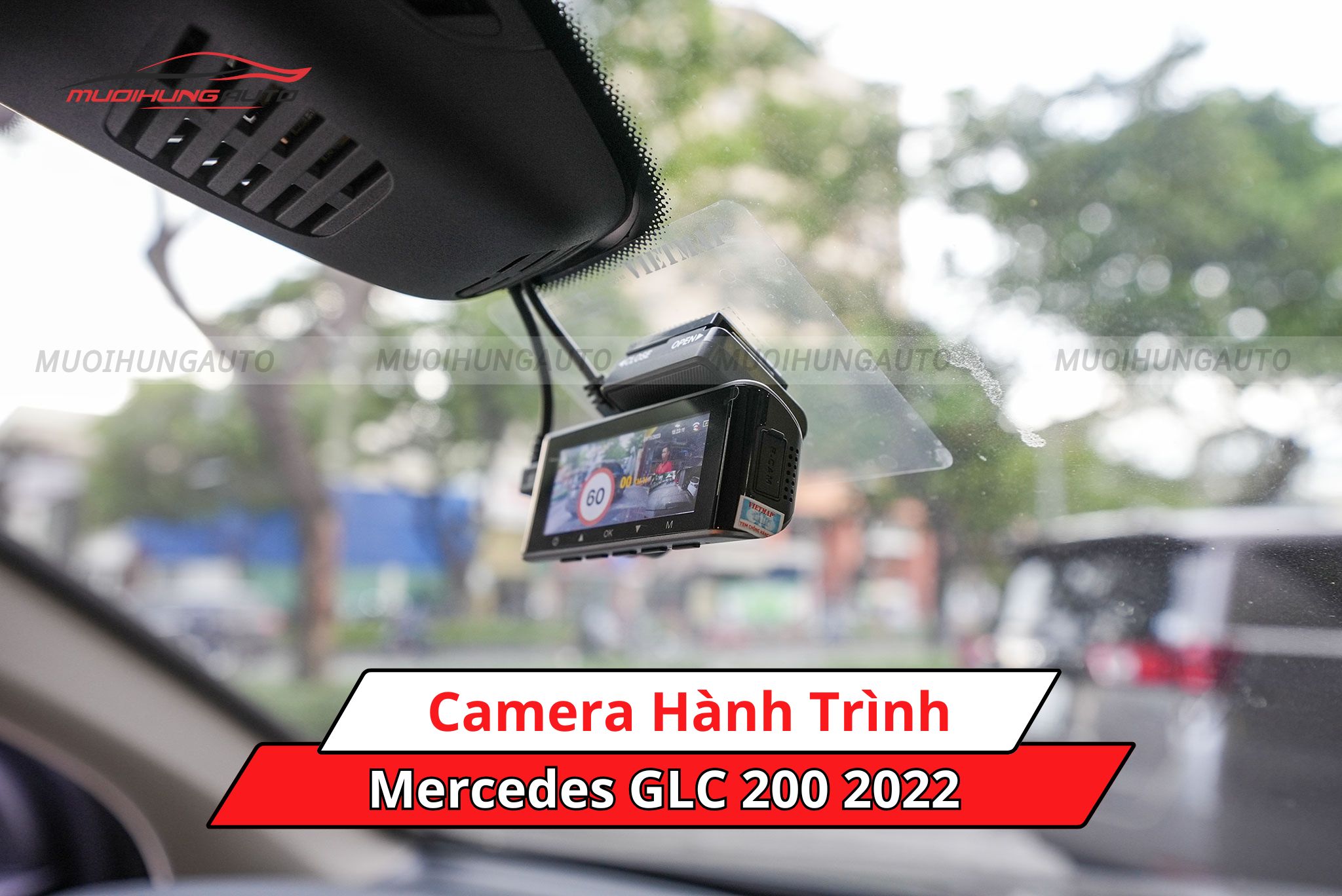 Camera hành trình cho Mercedes GLC 200 2022