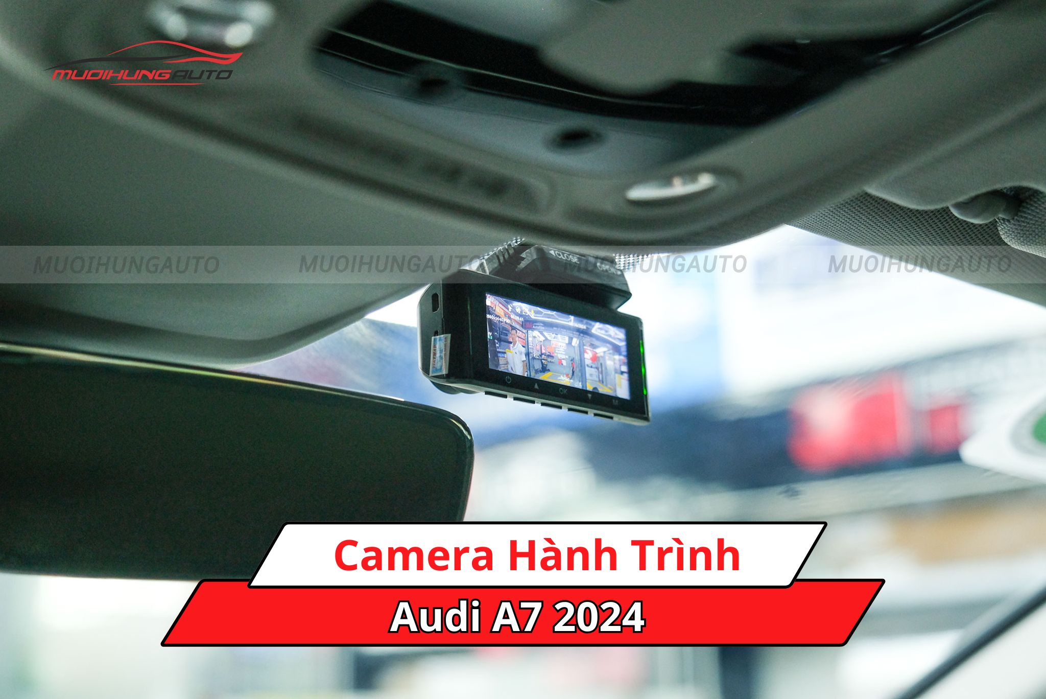 Camera hành trình cho ô tô Audi A7 2024
