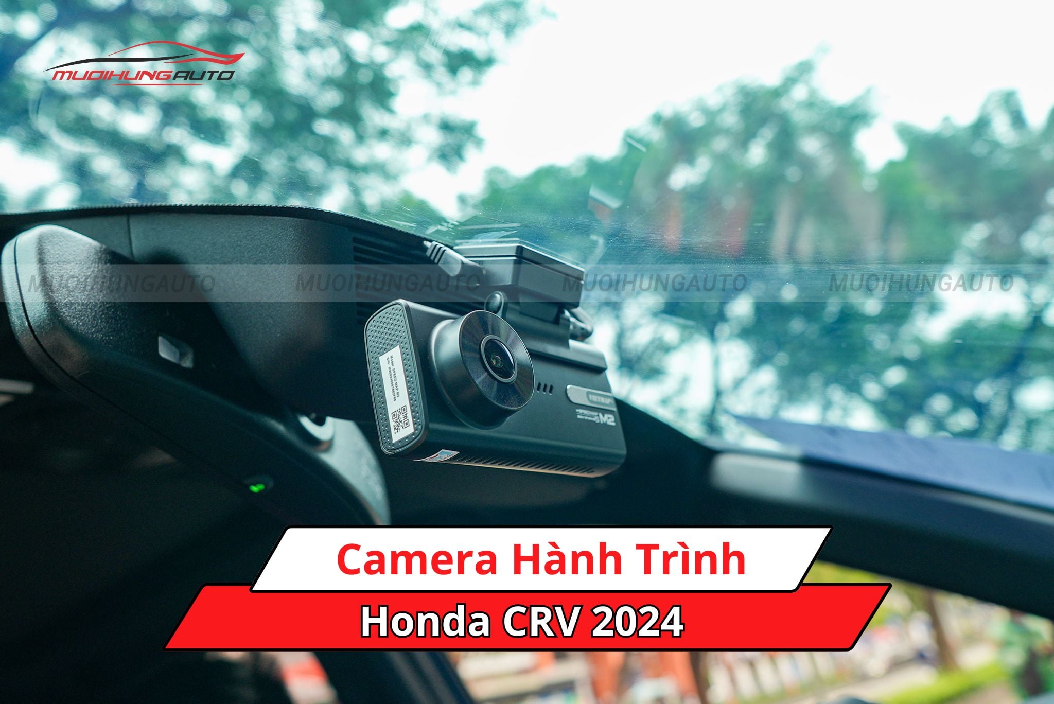 Camera hành trình cho ô tô Honda CRV 2024
