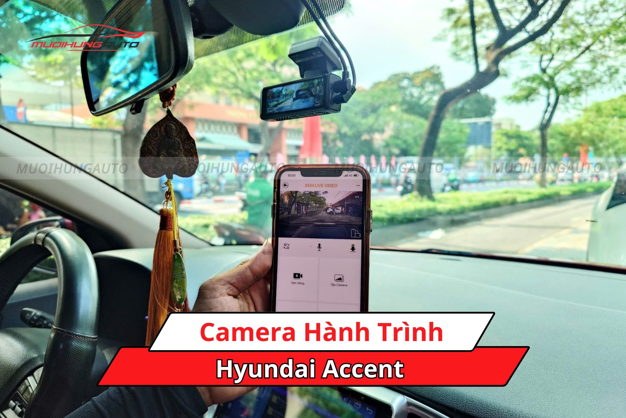 Camera hành trình cho ô tô Hyundai Accent