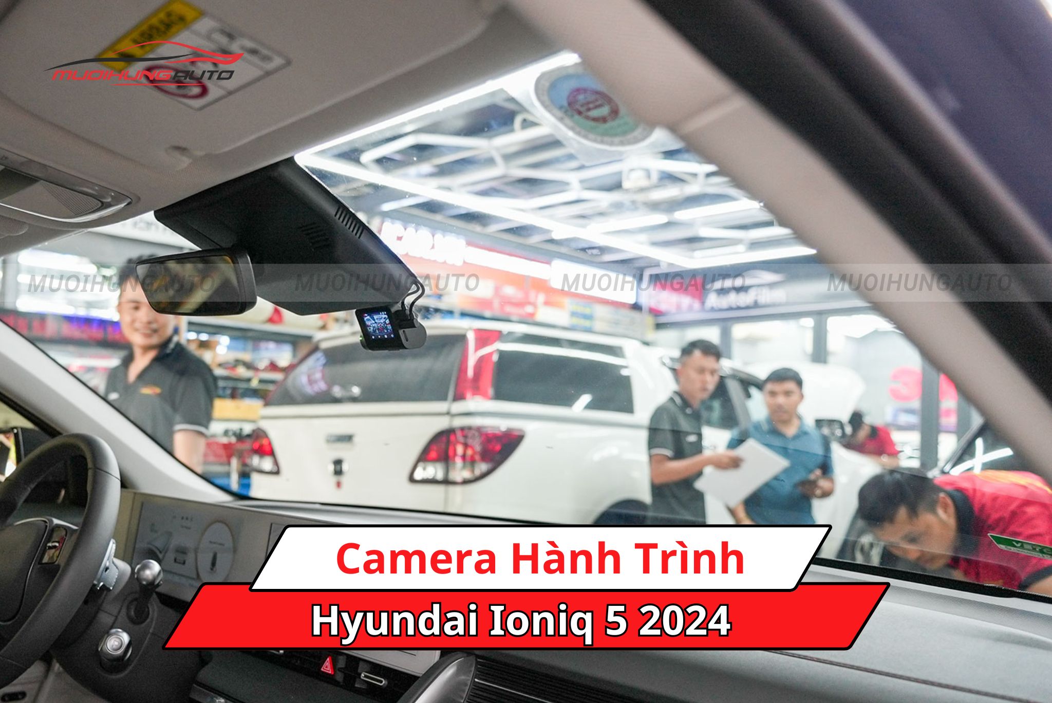 Camera hành trình cho ô tô Hyundai Ioniq 5 2024