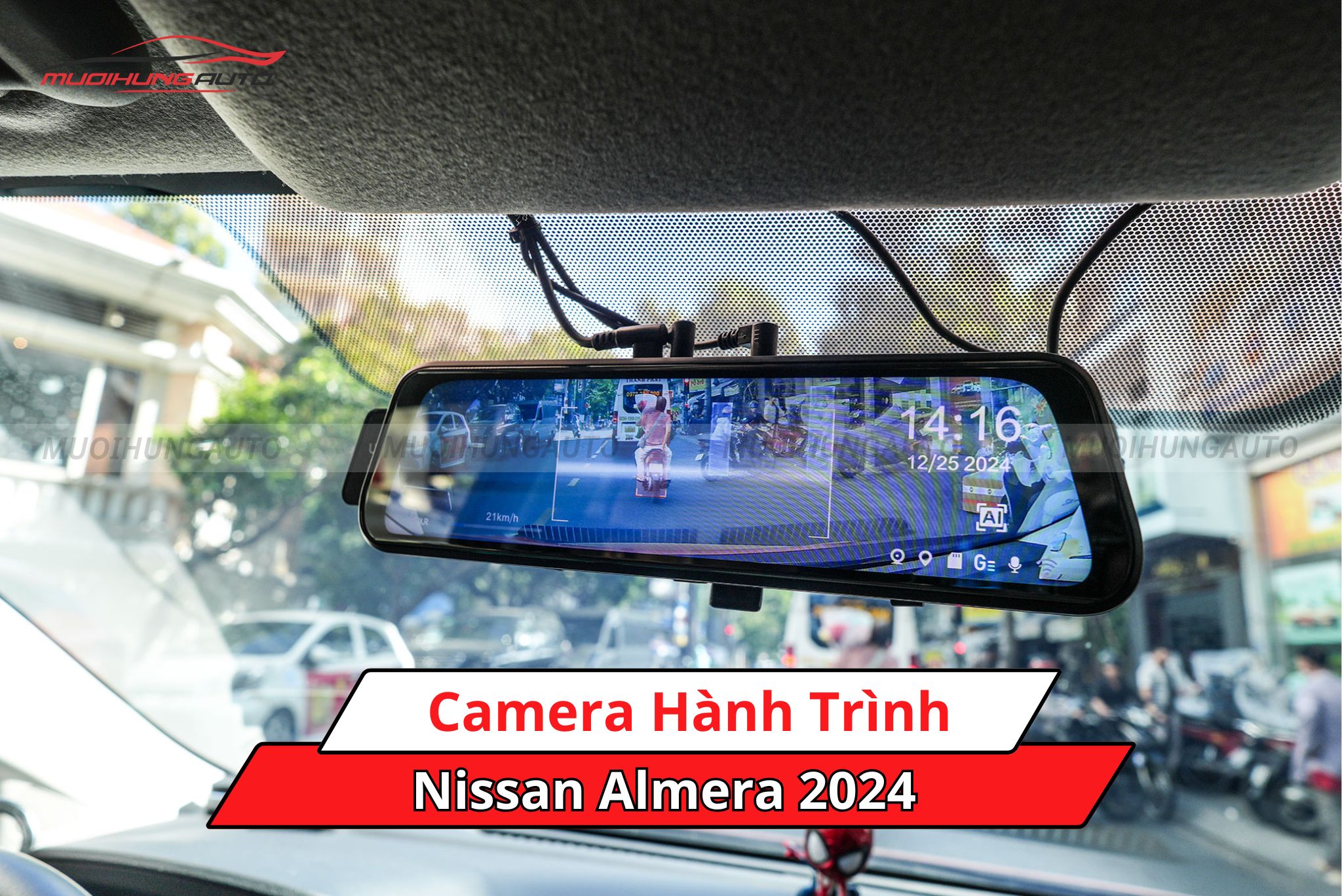 Camera hành trình cho ô tô Nissan Almera 2024
