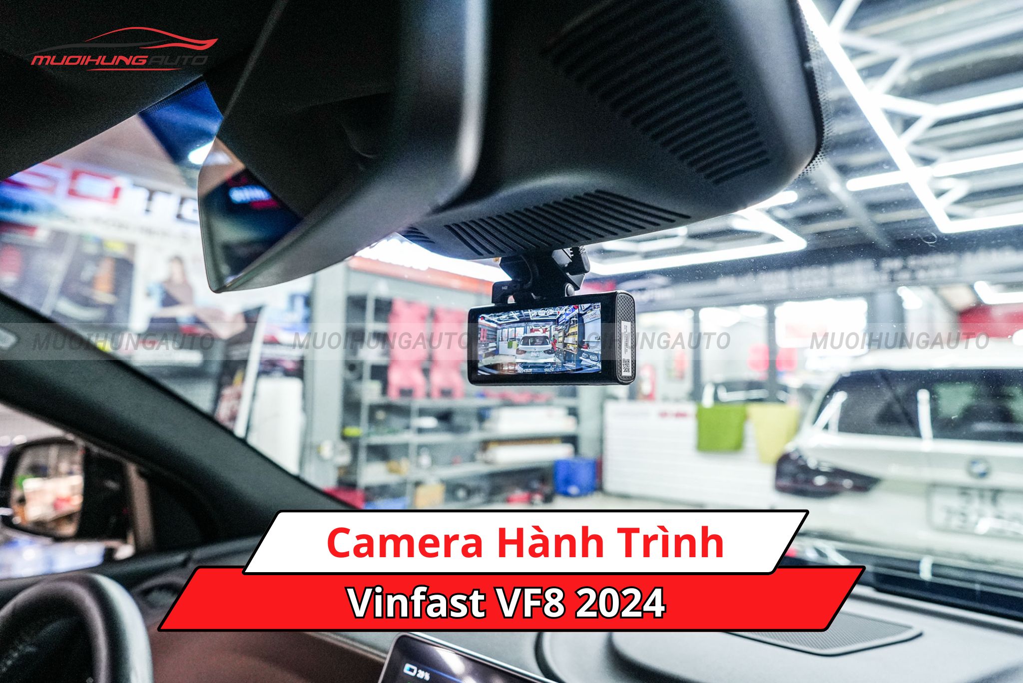 Camera hành trình cho ô tô Vinfast VF8 2024