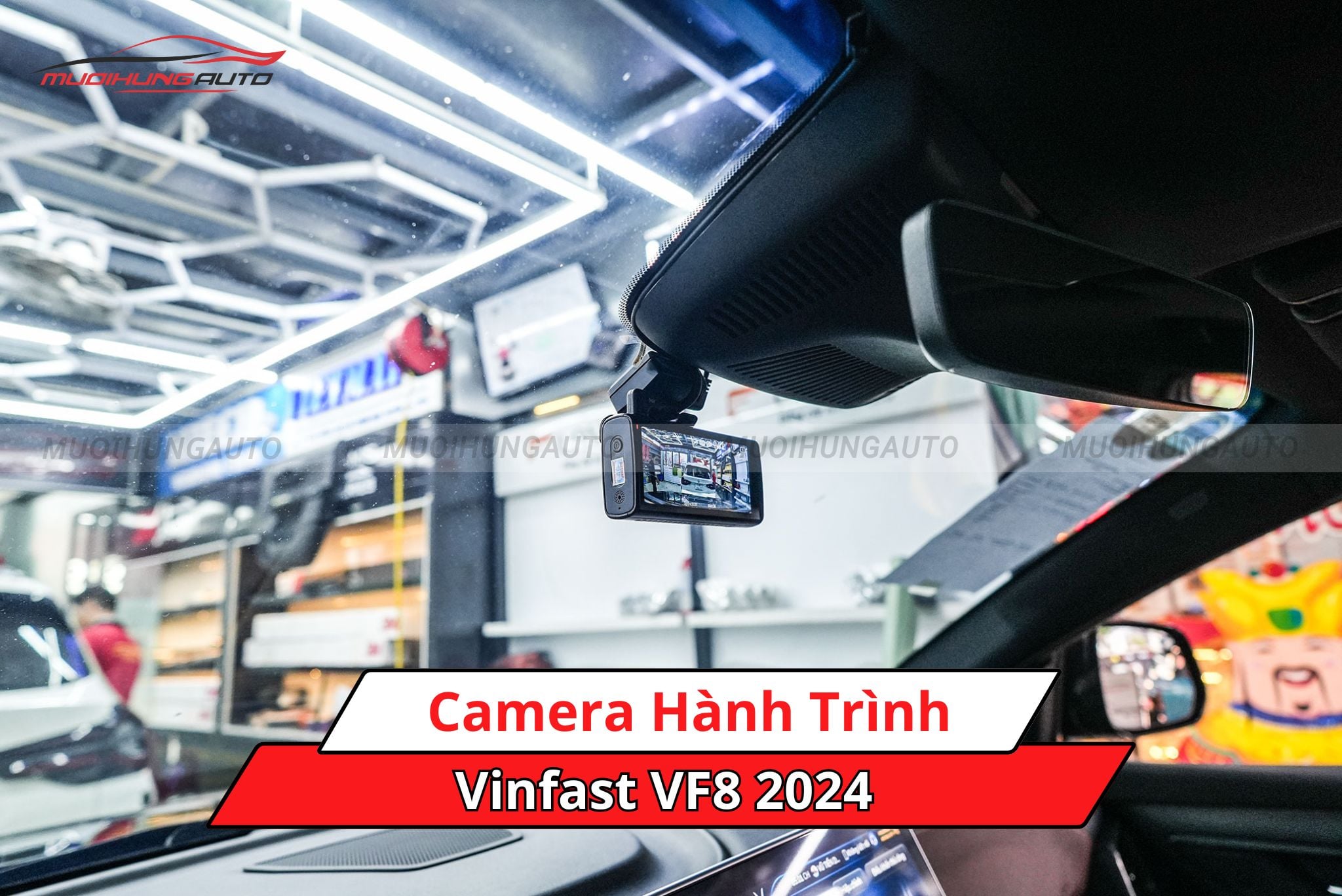Camera hành trình cho Vinfast VF8 2024