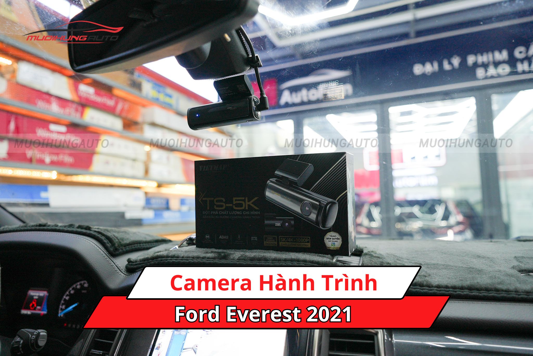 Camera hành trình cho xe Ford Everest 2021