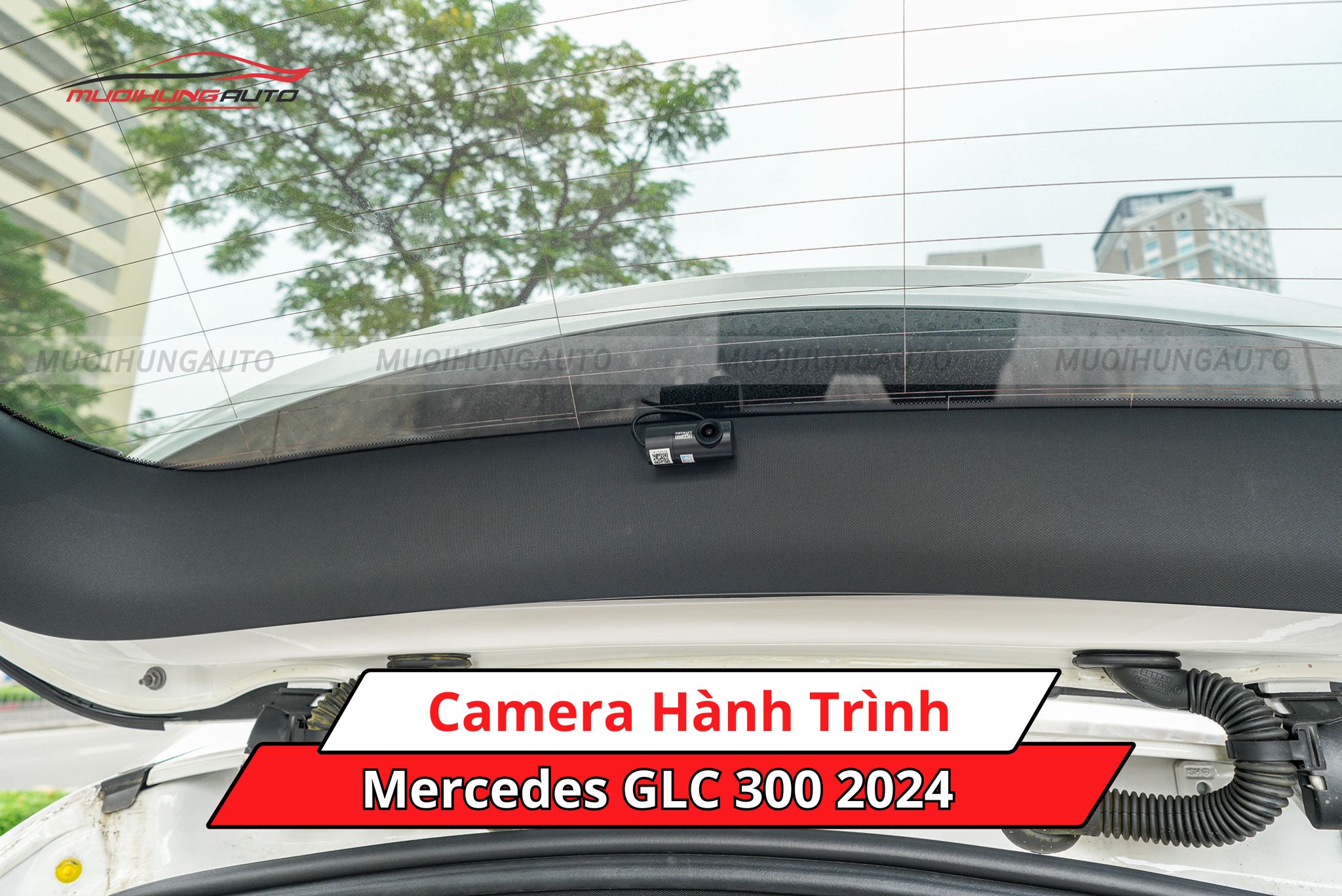Camera hành trình cho xe hơi Mercedes GLC 300 2024
