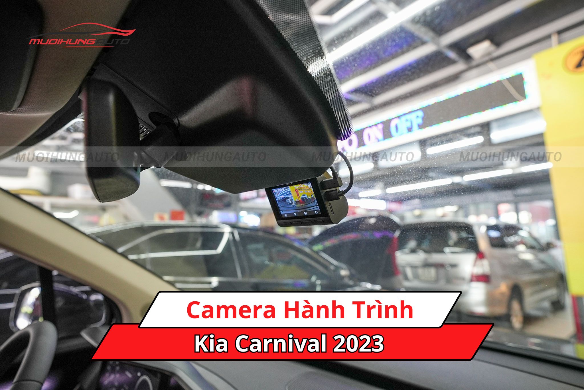 Camera hành trình cho xe Kia Carnival 2023