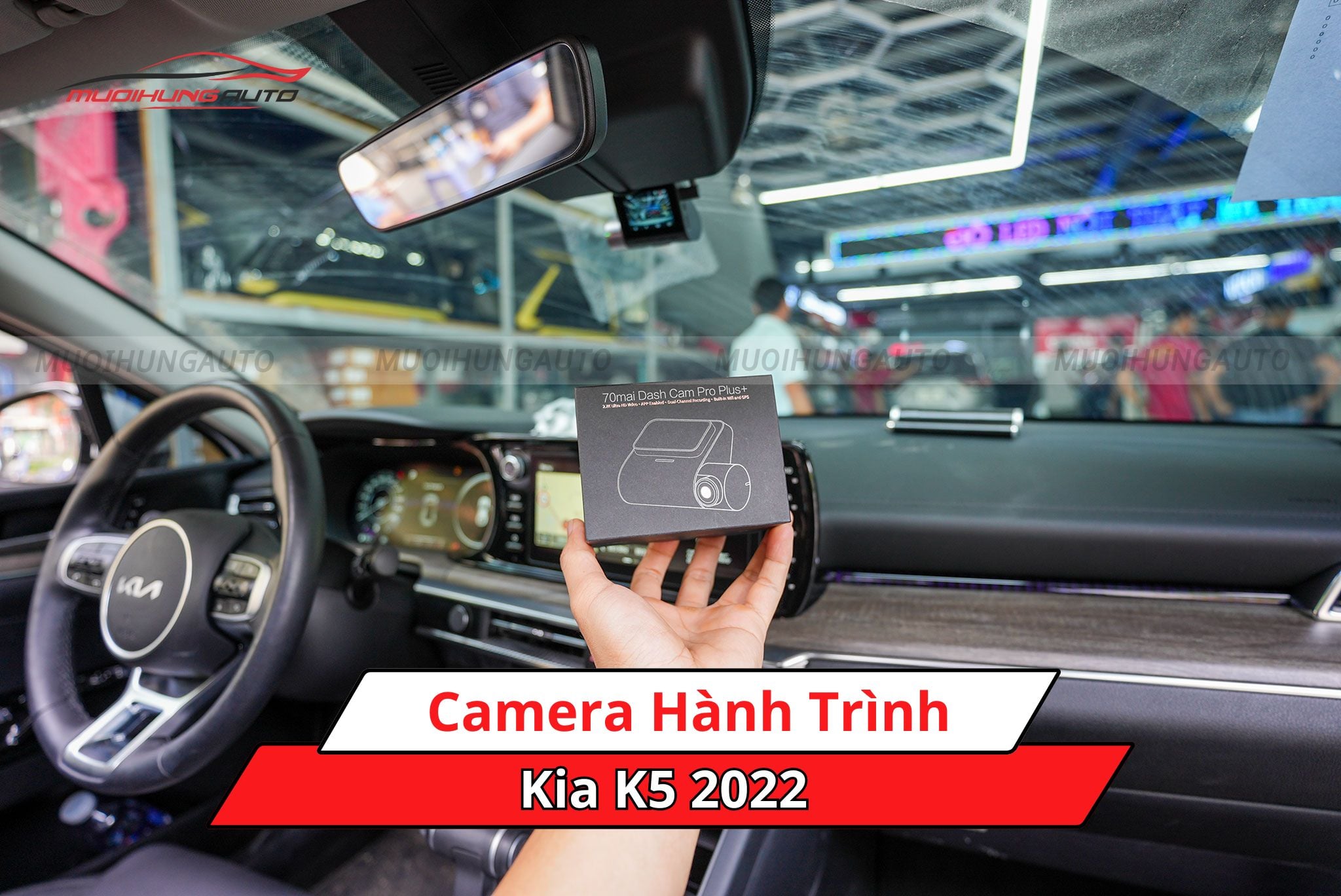Camera hành trình cho xe Kia K5 2022