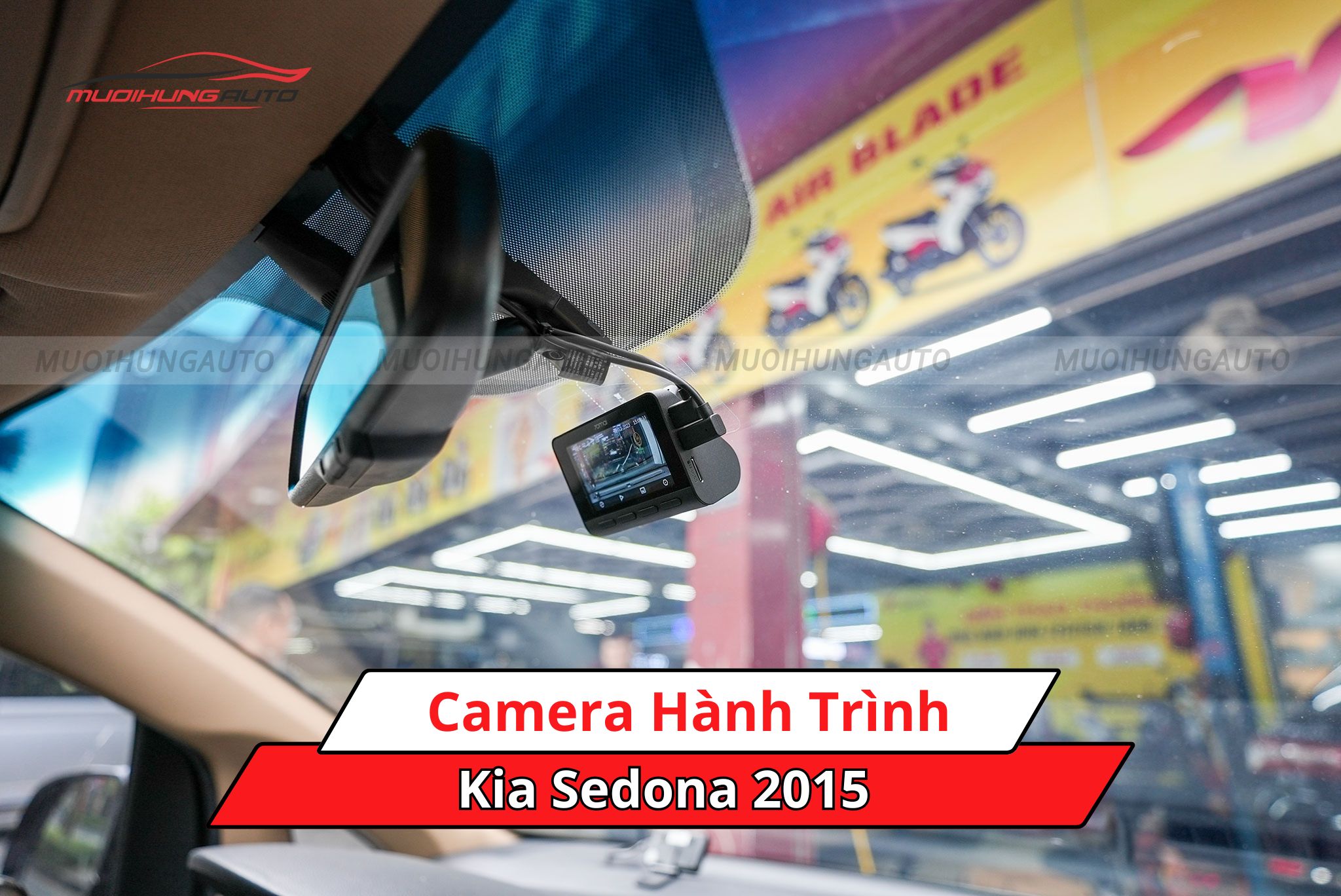 Camera hành trình cho xe Kia Sedona 2015