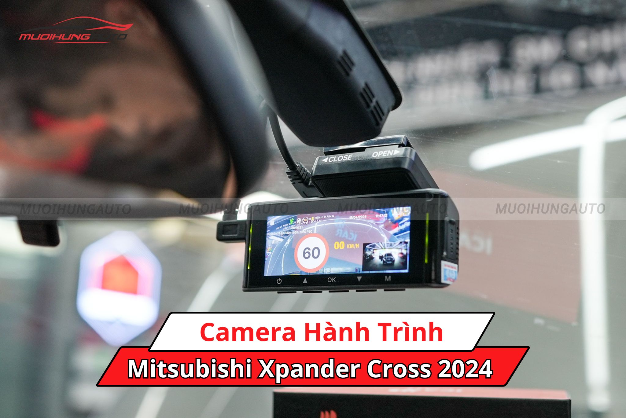 Camera hành trình cho xe Mitsubishi Xpander Cross 2024