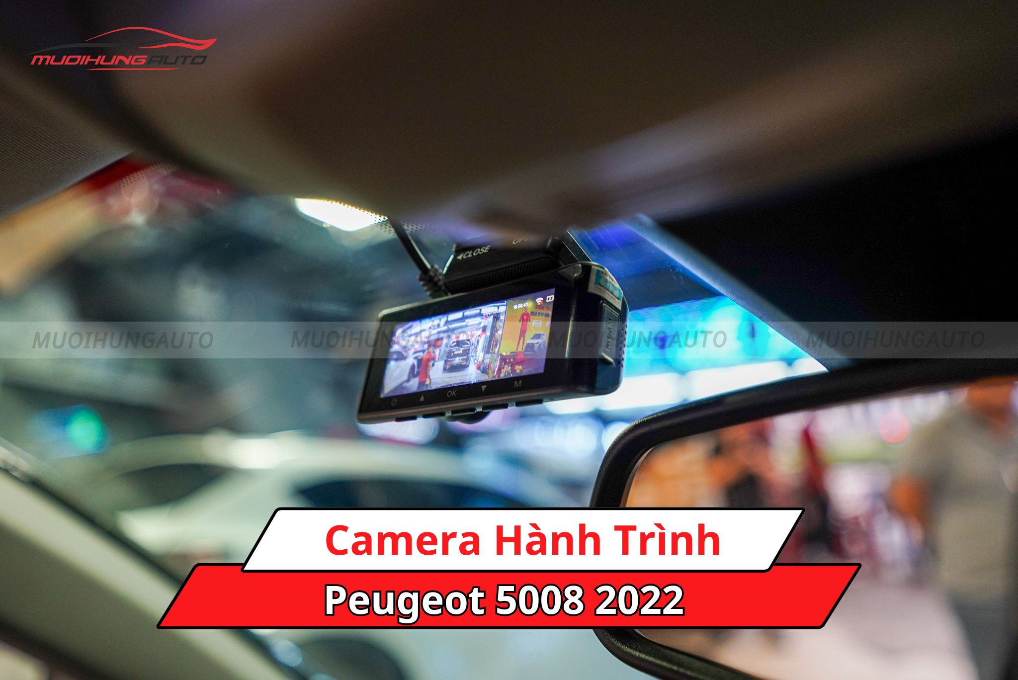 Camera hành trình cho xe Peugeot 5008 2022
